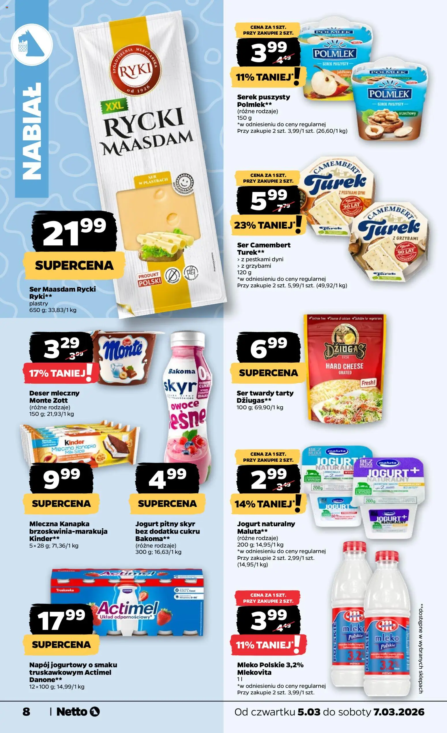 Netto gazetka od czwartku spożywcza od 05.03.2026 | Strona: 8 | Produkty: Serek, Ser camembert, Mleka, Skyr