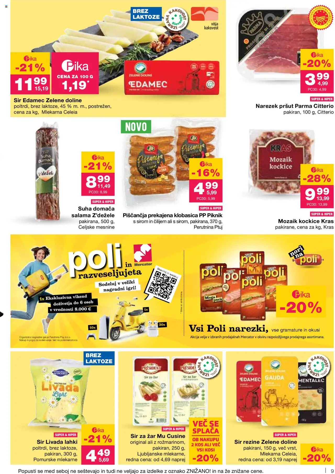 Mercator katalog │ velja od 12.06.2025 | Stran: 9 | Izdelki: Pršut, Gauda, Kos, Salama