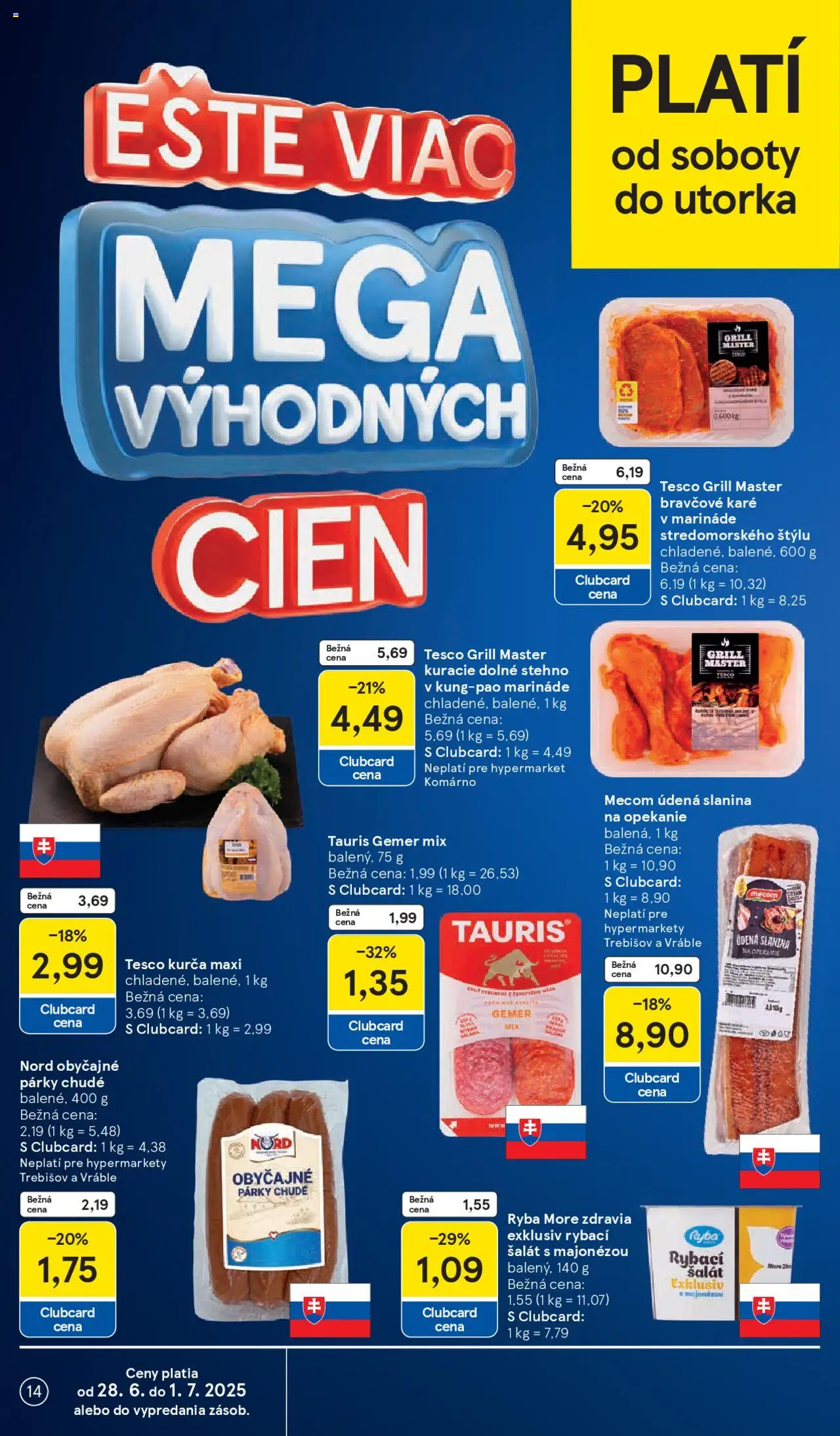 Tesco Hypermarket - leták │ platný od 25.06.2025 | Strana: 14 | Produkty: Saláma, Slanina, Šalát, Bravčové karé