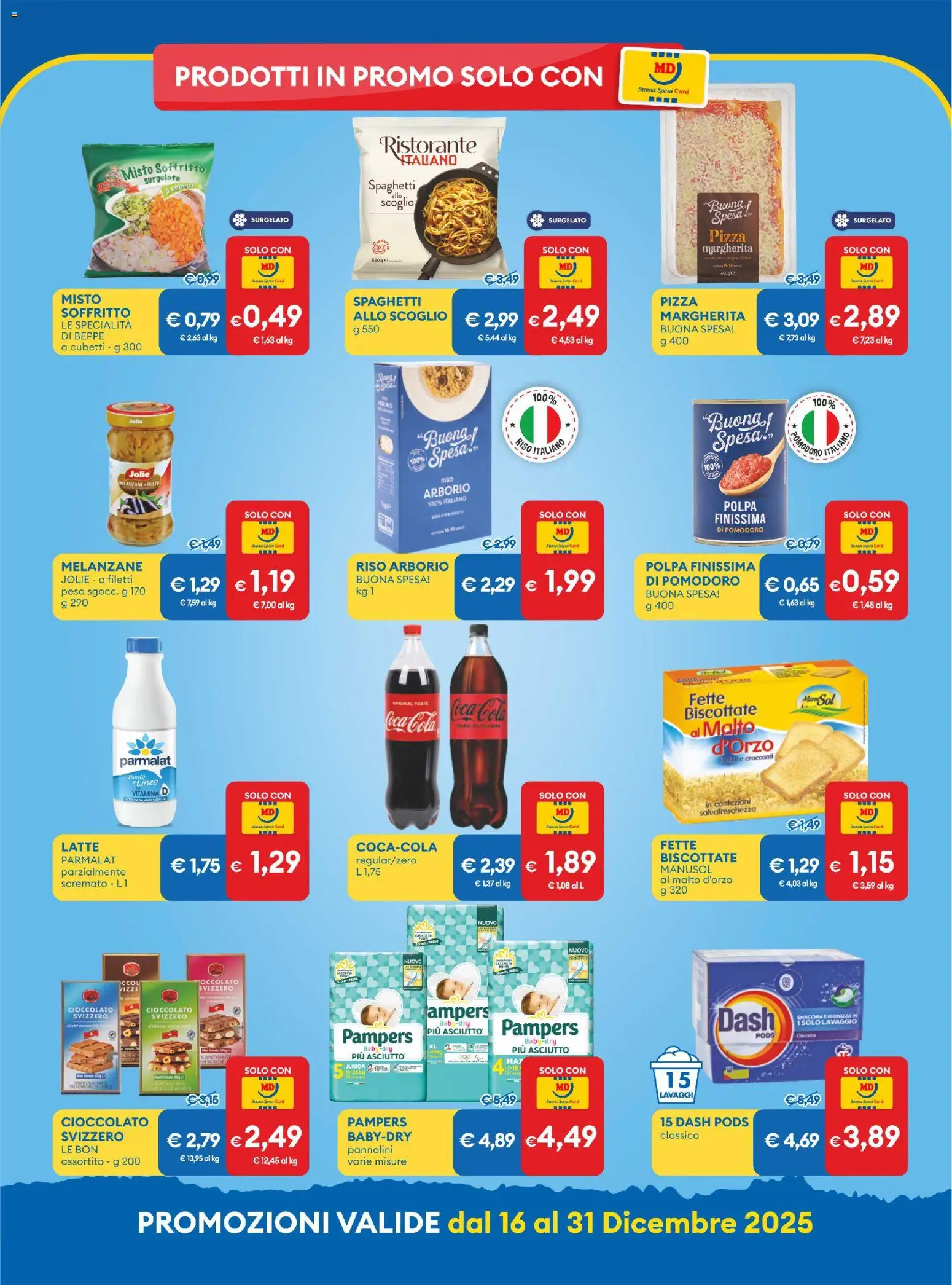 Volantino MD Discount del 16.12.2025 | Pagina: 3 | Prodotti: Cioccolato, Pizza, Pomodoro, Latte