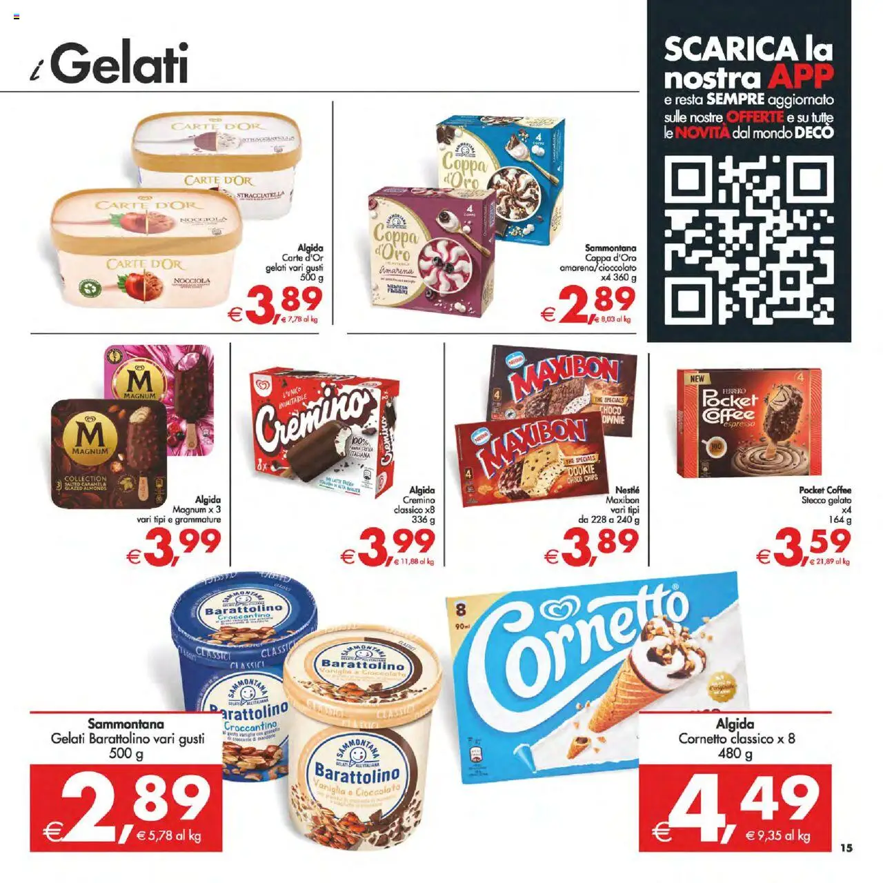 Volantino Decò del 12.09.2025 | Pagina: 15 | Prodotti: Cioccolato, Cornetto, Gelato, The