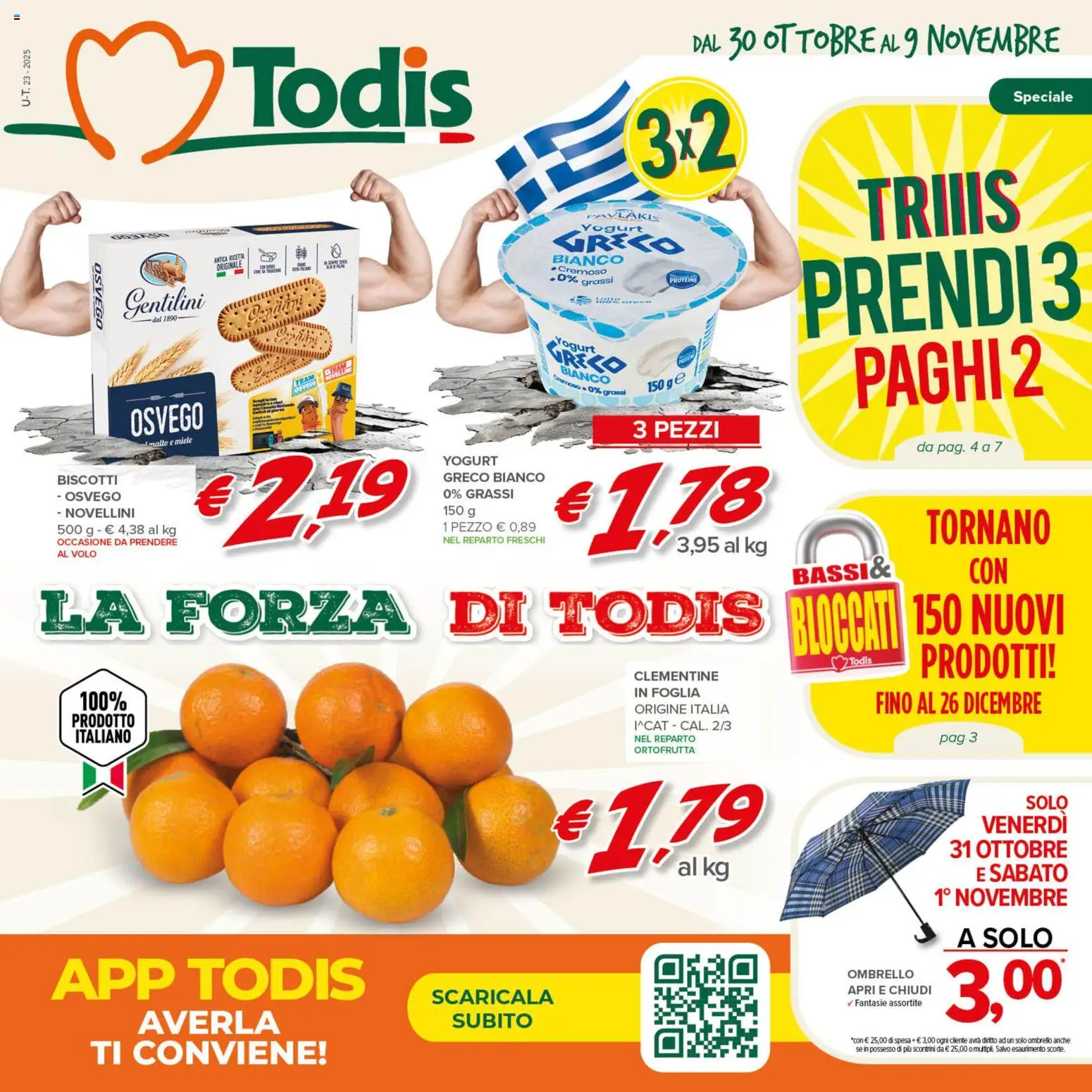 Volantino Todis del 30.10.2025 | Pagina: 1 | Prodotti: Yogurt greco, Yogurt, Ombrello, Miele