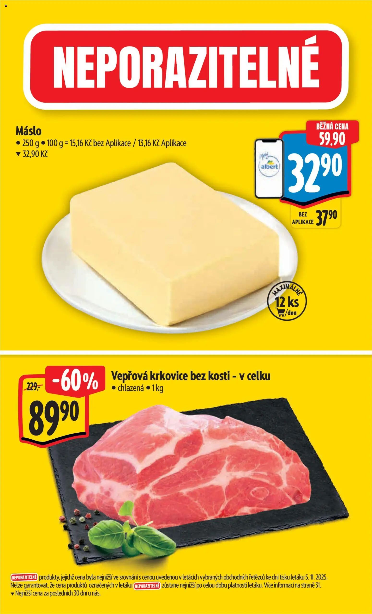 Albert Black Friday od 12.11.2025 | Strana: 2 | Produkty: Máslo, Krkovice bez kosti, Krkovice, Vepřová krkovice