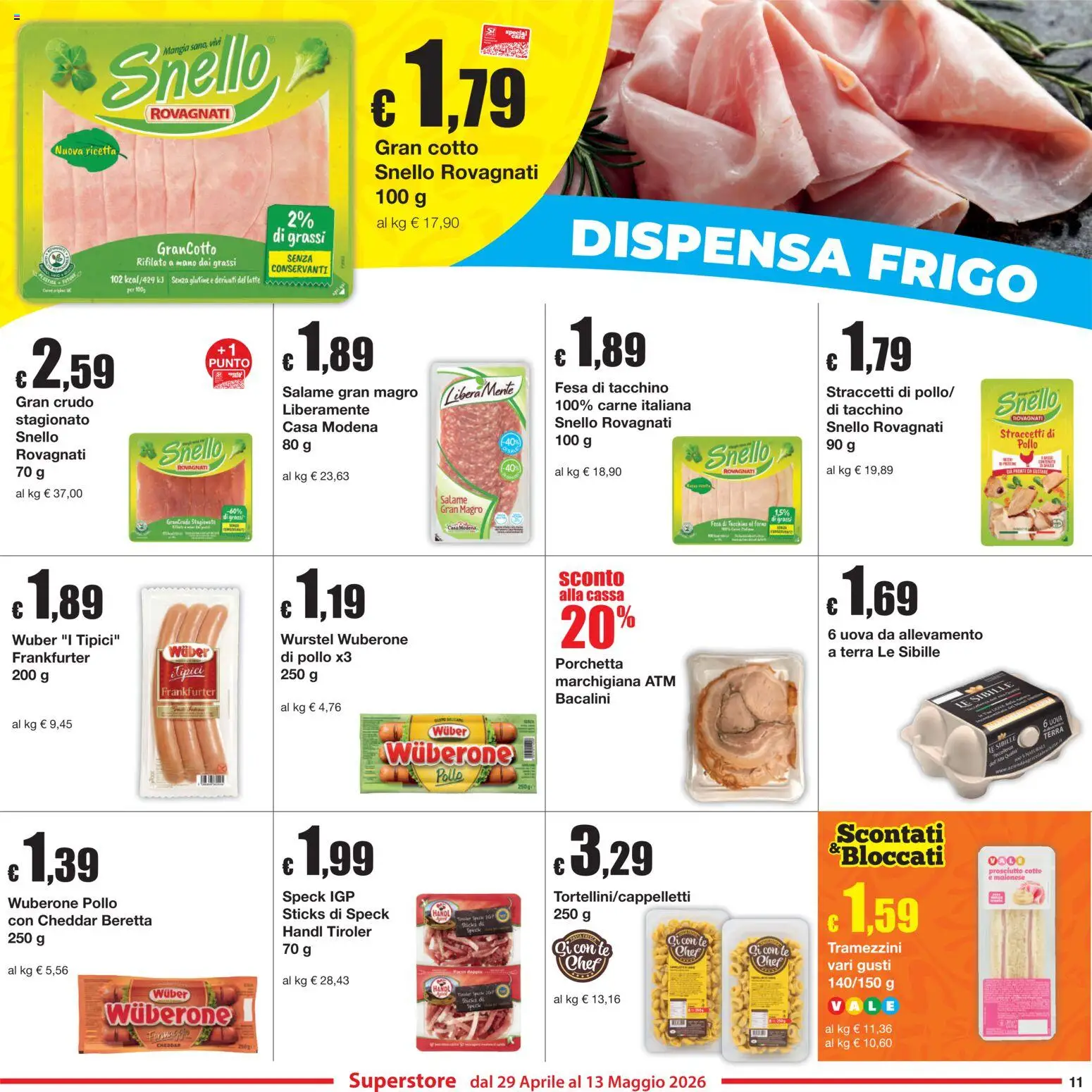Volantino Sì con Te del 29.04.2026 | Pagina: 11 | Prodotti: Prosciutto Cotto, Tacchino, Latte, Prosciutto