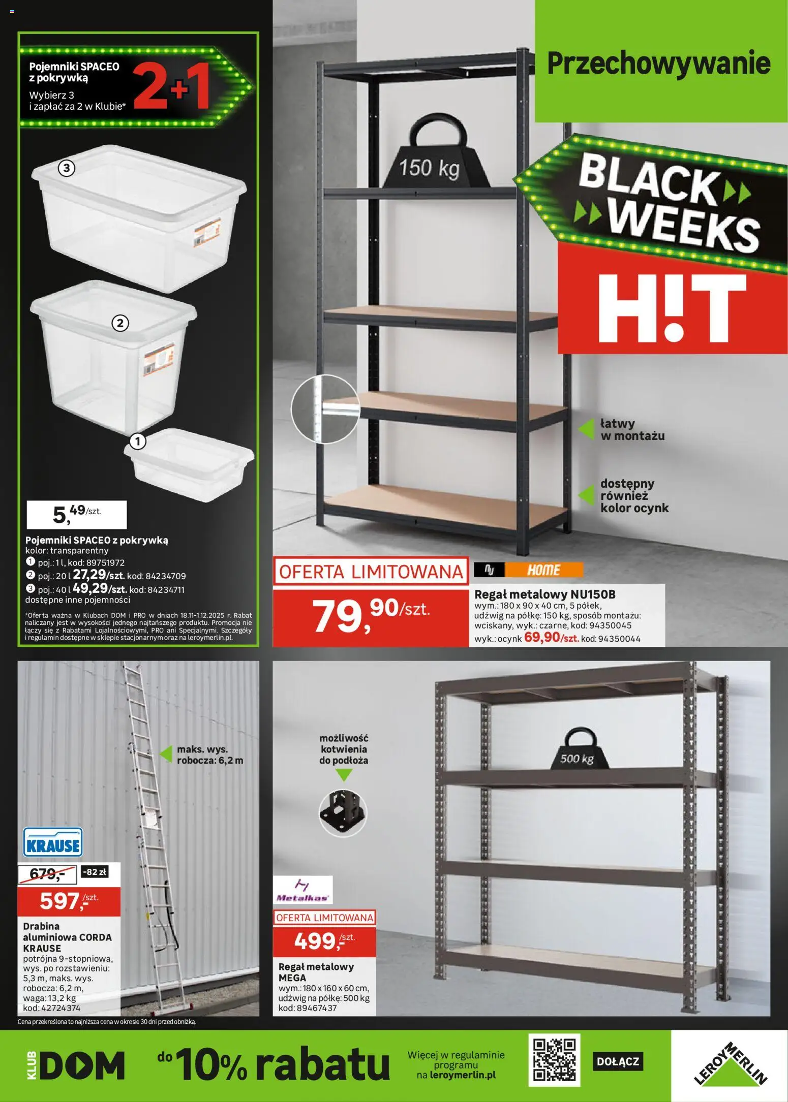 Leroy Merlin Black Friday od 18.11.2025 | Strona: 29 | Produkty: Regał metalowy, Drabina, Waga, Regał