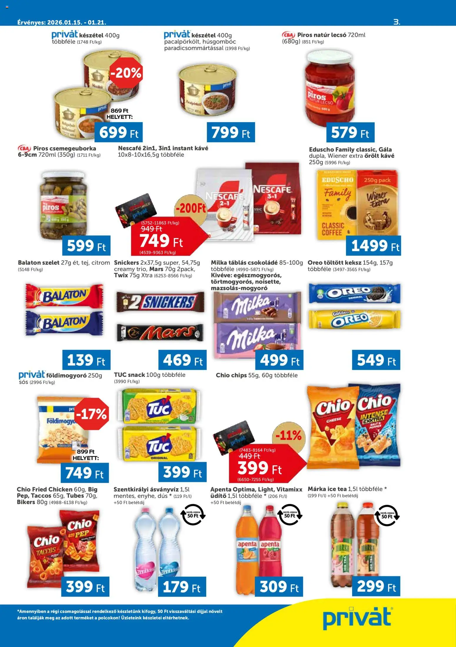 PRIVÁT akciós ujság - amely érvényes a következő dátumtól: 15.01.2026 | Oldal: 3 | Termékek: Csokoládé, Ásványvíz, Tea, Só