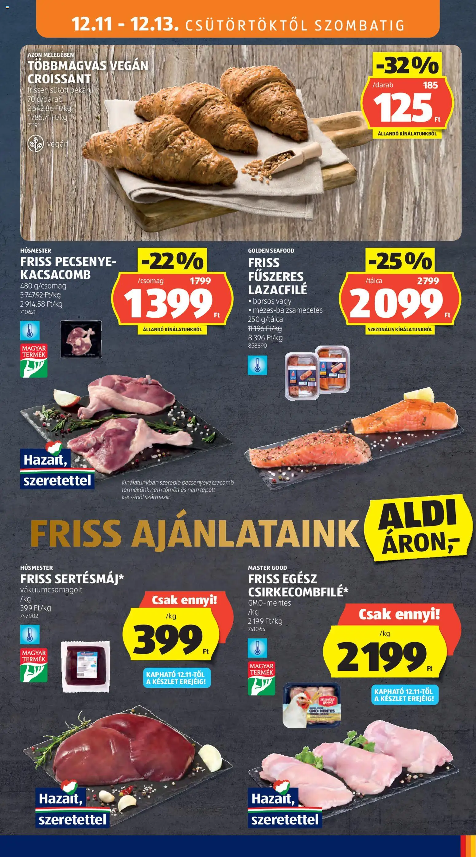 Aldi akciós ujság - amely érvényes a következő dátumtól: 11.12.2025 | Oldal: 9 | Termékek: Kacsacomb, Croissant, Lazacfilé, Vegán