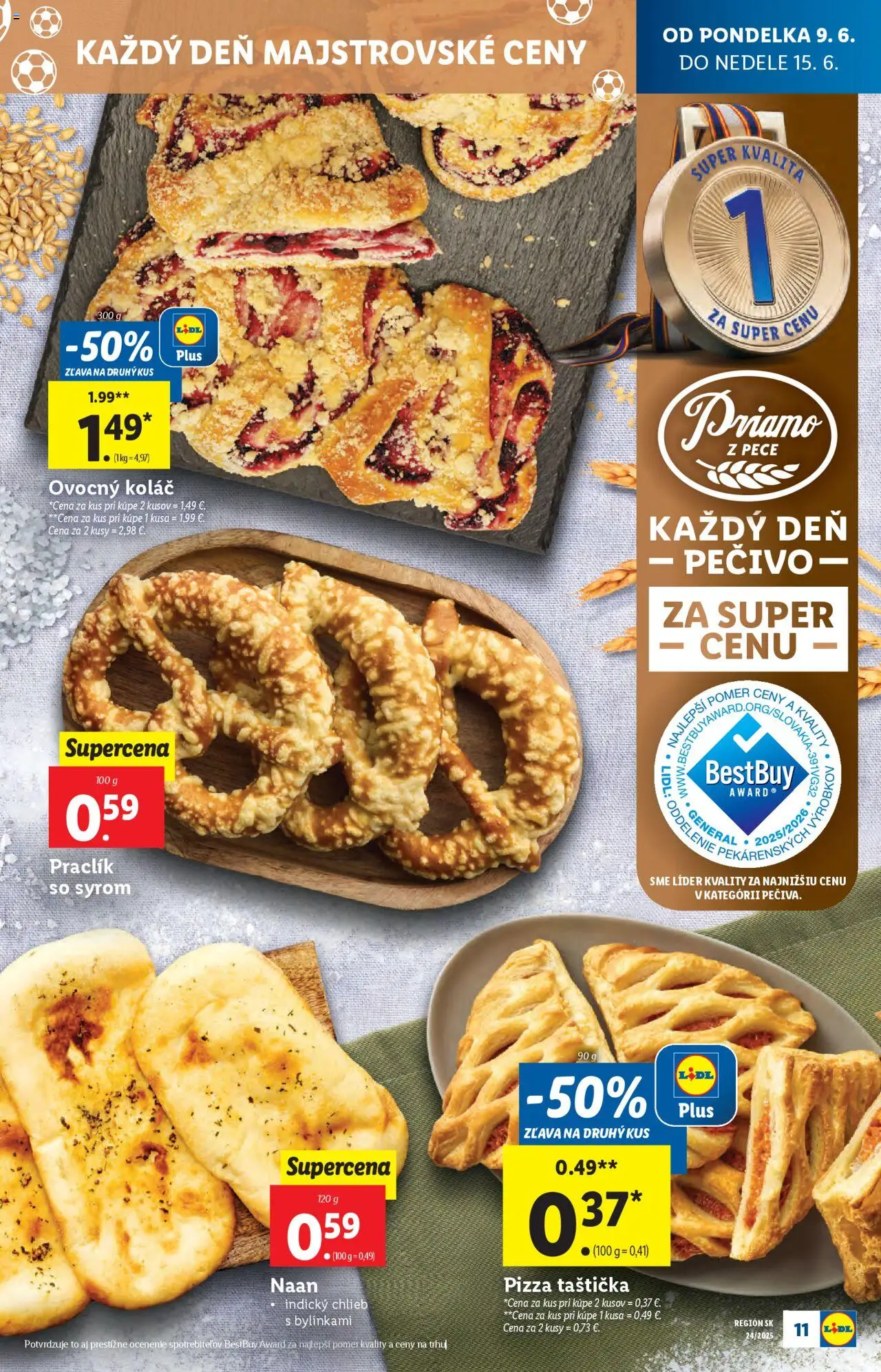 Lidl leták │ platný od 09.06.2025 | Strana: 15 | Produkty: Chlieb, Pizza, Koláč