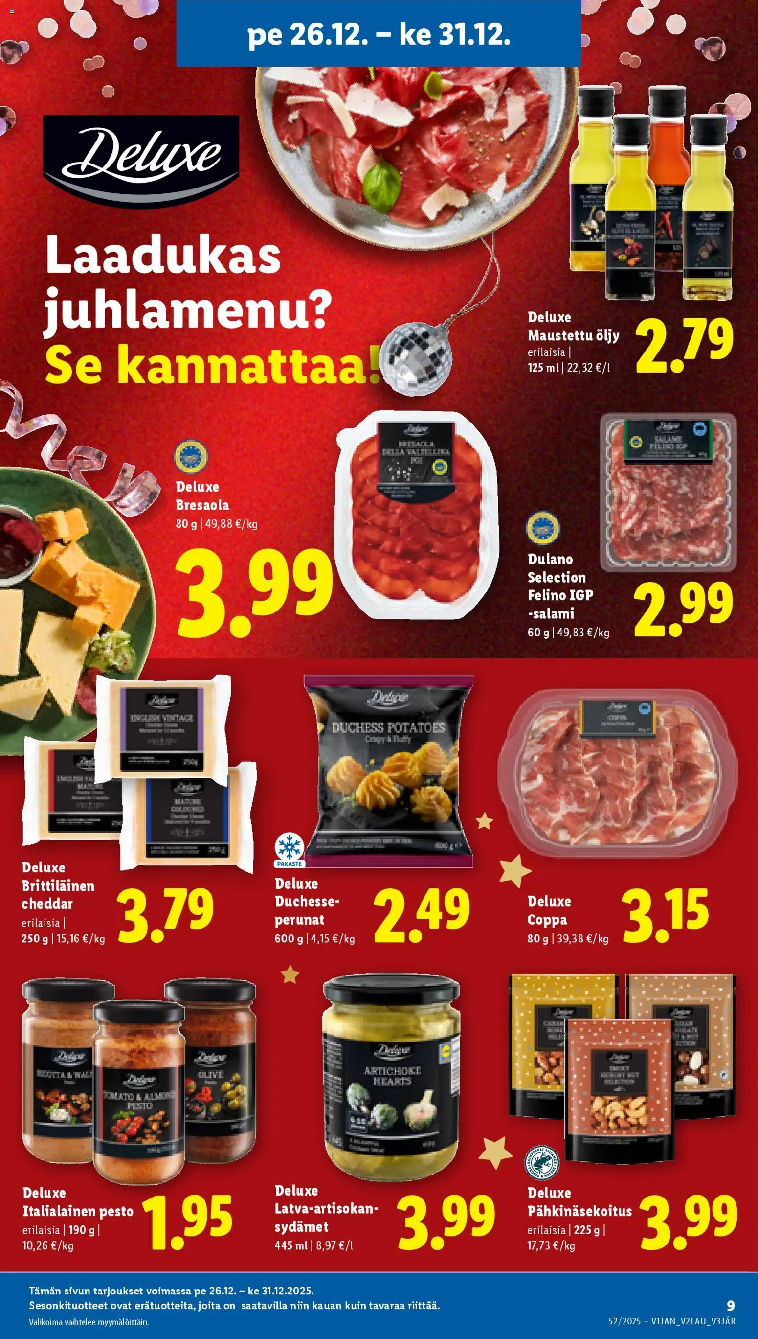 Lidl tarjoukset - Rovaniemi – voimassa 26.12.2025 alkaen | Sivu: 9 | Tuotteet: Cheddar, Öljy, Salami, Pesto