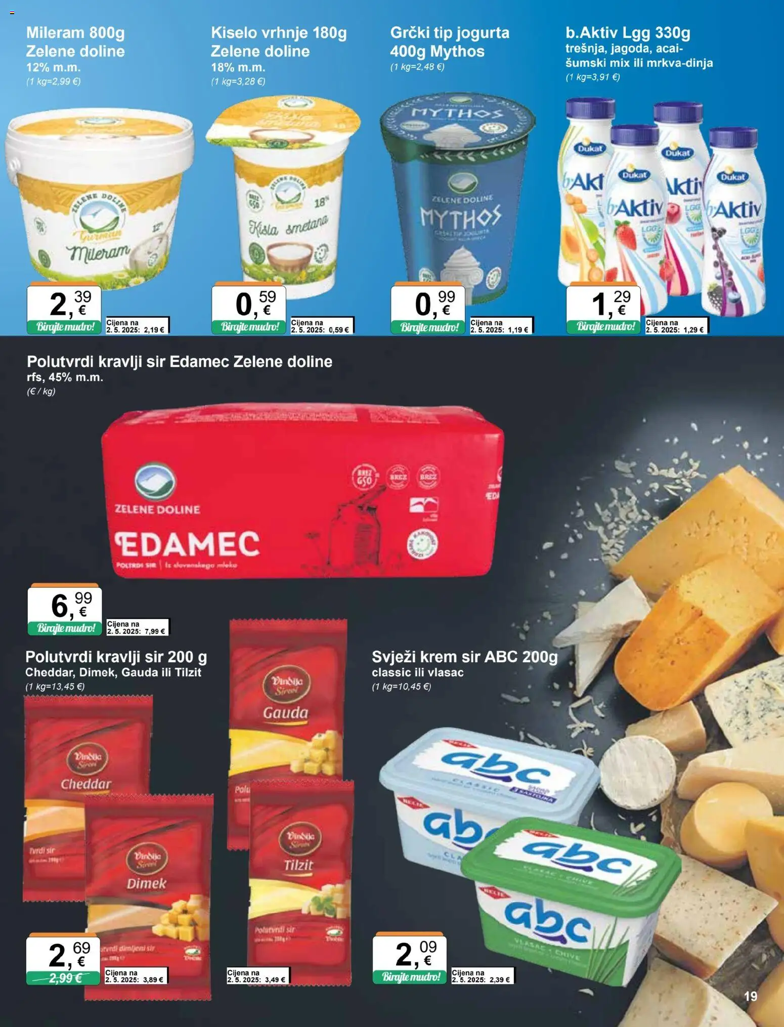 KTC katalog | vrijedi od 05.11.2025 | Stranica: 19 | Proizvodi: Gauda, Sir, Kiselo vrhnje, Mileram