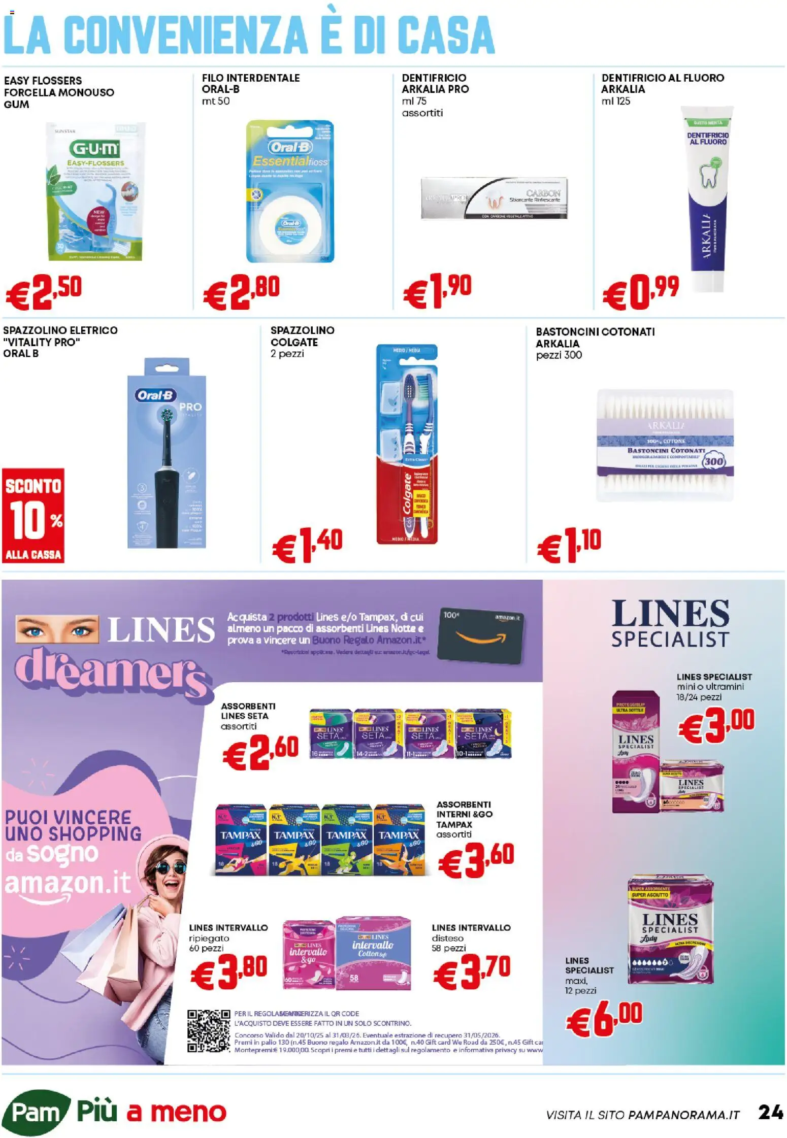 Volantino PAM del 06.11.2025 | Pagina: 24 | Prodotti: Dentifricio, Spazzolino, Filo interdentale