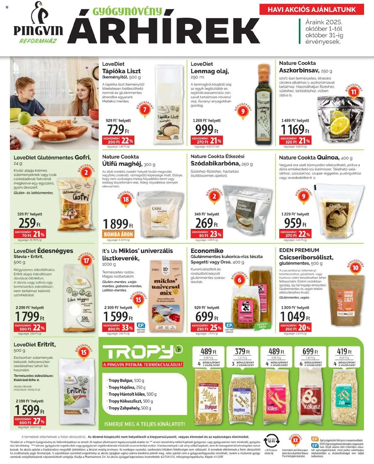 Pingvin Patika akciós ujság - amely érvényes a következő dátumtól: 01.10.2025 | Oldal: 4 | Termékek: Spagetti, Csicseriborsó, Quinoa, Bulgur