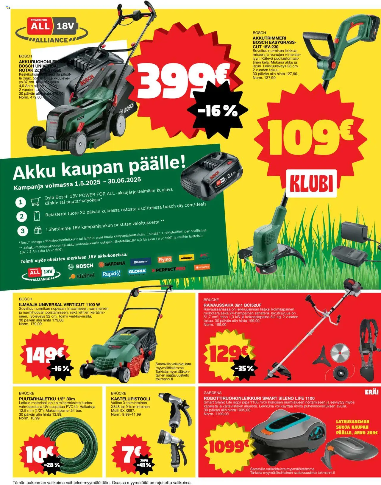  | Sivu: 14 | Tuotteet: Puutarhaletku, Raivaussaha, Akku, Voi