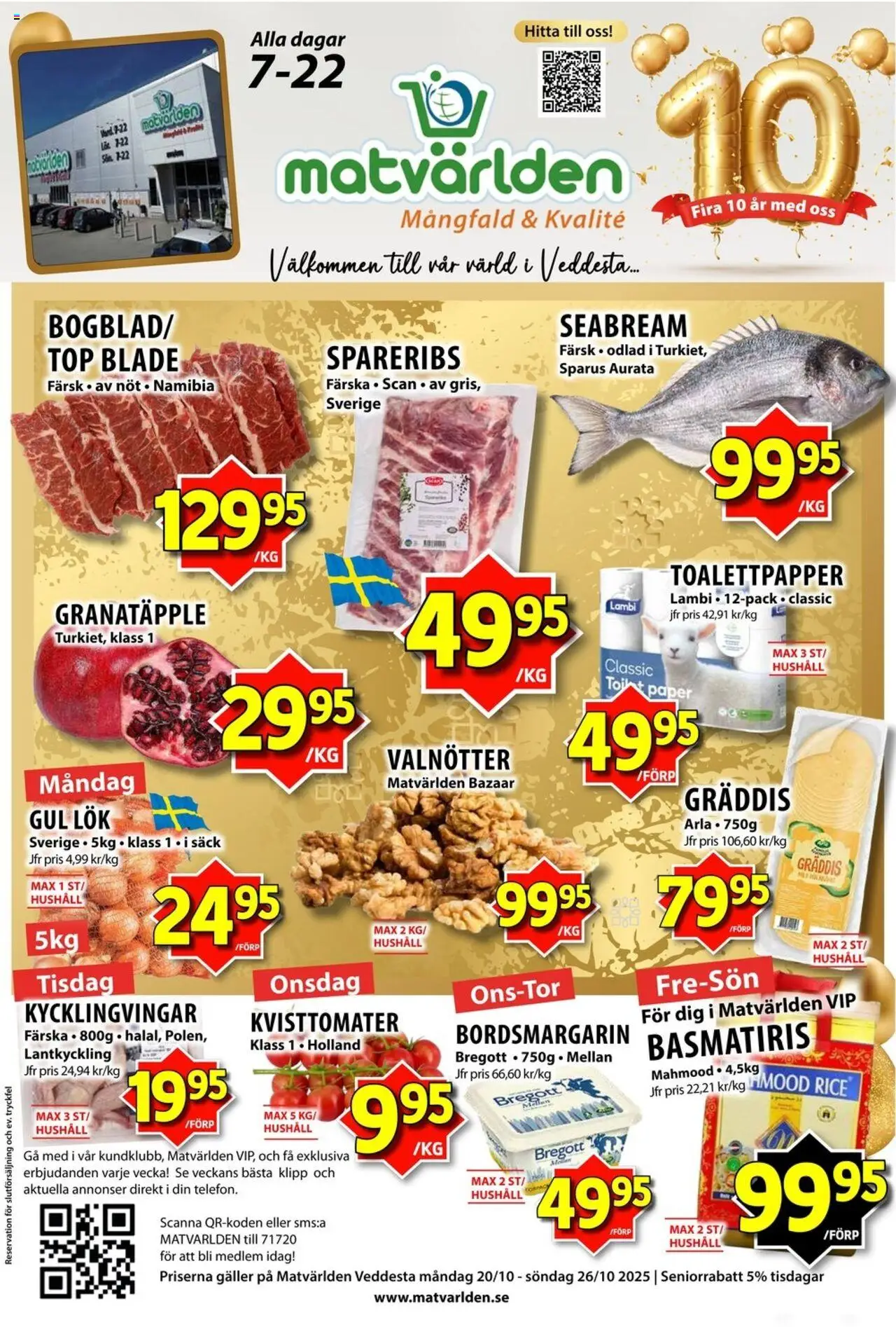 Matvärlden reklamblad aktuell från 20.10.2025 | Sida: 1 | Produkter: Toalettpapper, Galler, Bregott, Gul lök