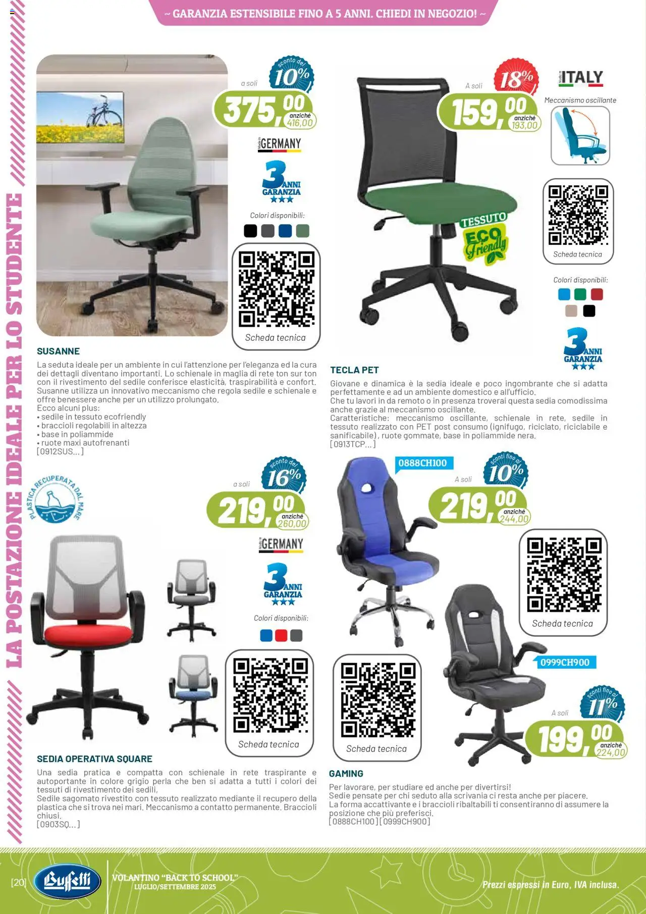 Volantino Buffetti del 01.07.2025 | Pagina: 20 | Prodotti: Braccioli, Sedia, Scrivania