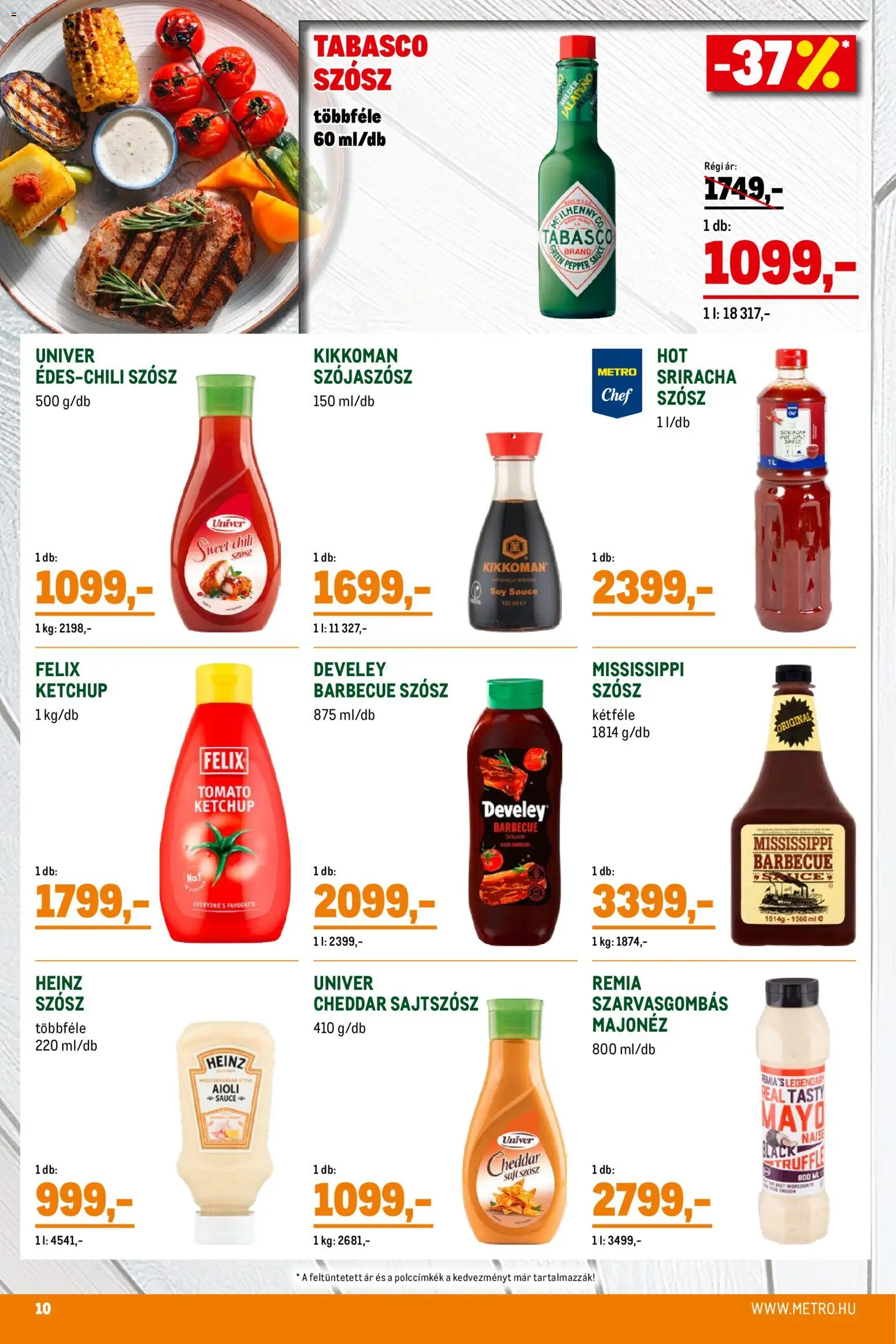 Metro akciós ujság - amely érvényes a következő dátumtól: 07.04.2026 | Oldal: 10 | Termékek: Szójaszósz, Sajt, Cheddar, Szósz
