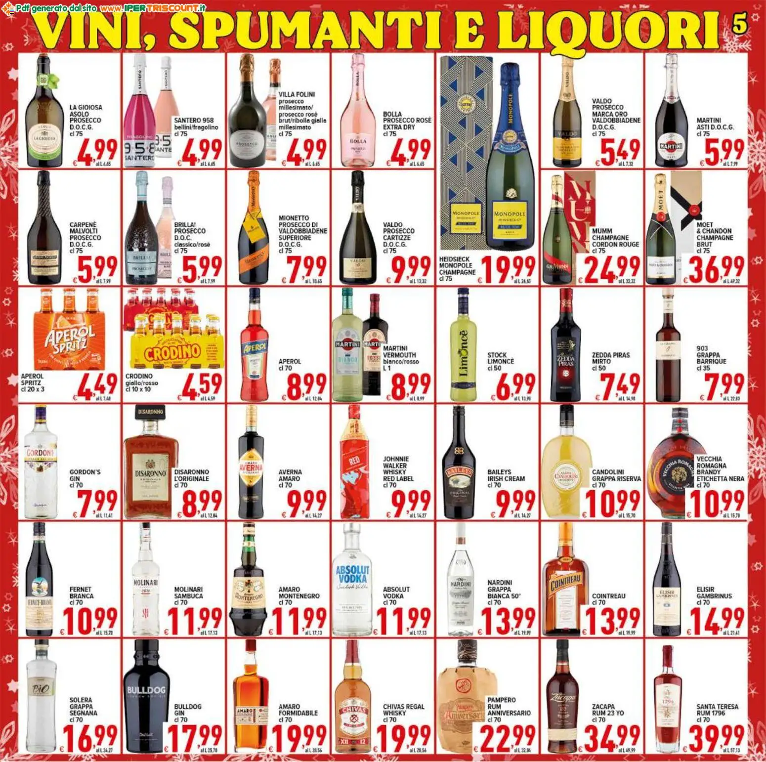 Volantino Ipertriscount del 16.12.2025 | Pagina: 5 | Prodotti: Vodka, Prosecco, Aperol, Brandy