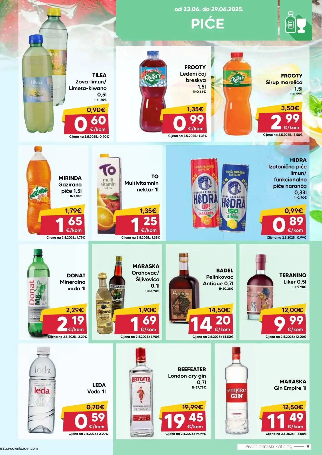 Pivac katalog | vrijedi od 23.06.2025 | Stranica: 9 | Proizvodi: Mineralna voda, Pelinkovac, Ledeni čaj, Čaj