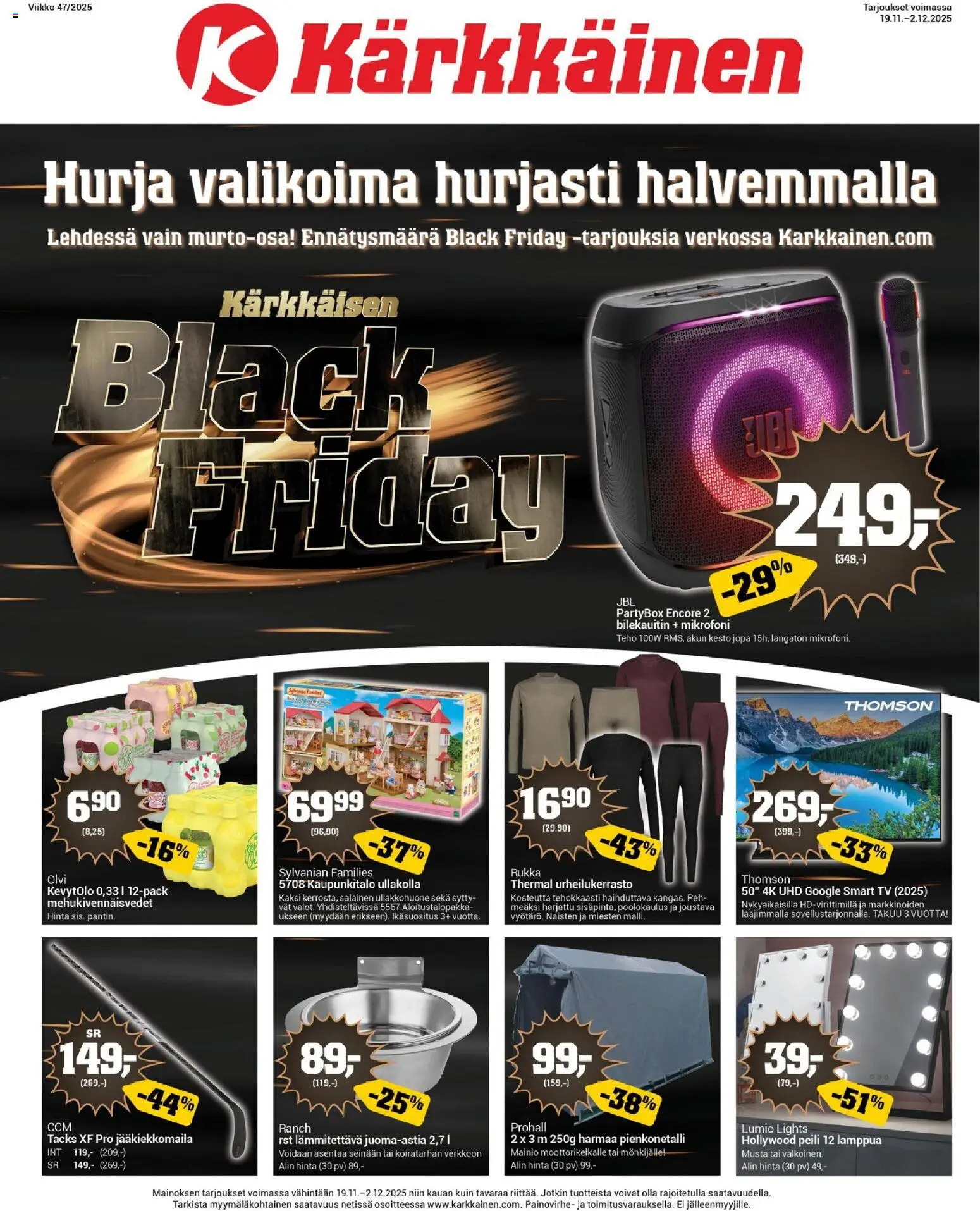 Kärkkäinen - Black Friday – voimassa 19.11.2025 alkaen | Sivu: 1 | Tuotteet: Mikrofoni, Jääkiekkomaila, Peili, TV