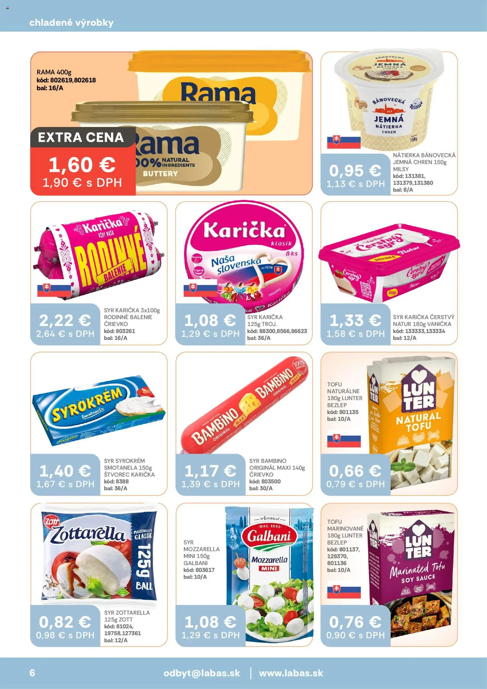 Nové Labaš akcie – leták je platný od 24.04.2026 | Strana: 6 | Produkty: Syr, Mozzarella, Tofu, Rama