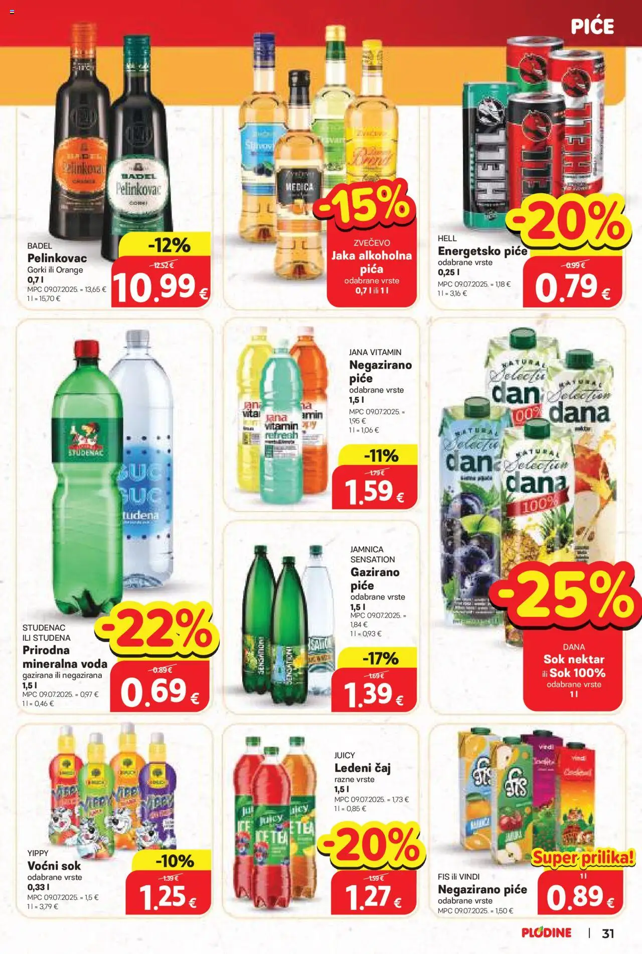 Plodine katalog | vrijedi od 22.10.2025 | Stranica: 31 | Proizvodi: Pica, Sok, Ledeni čaj, Čaj