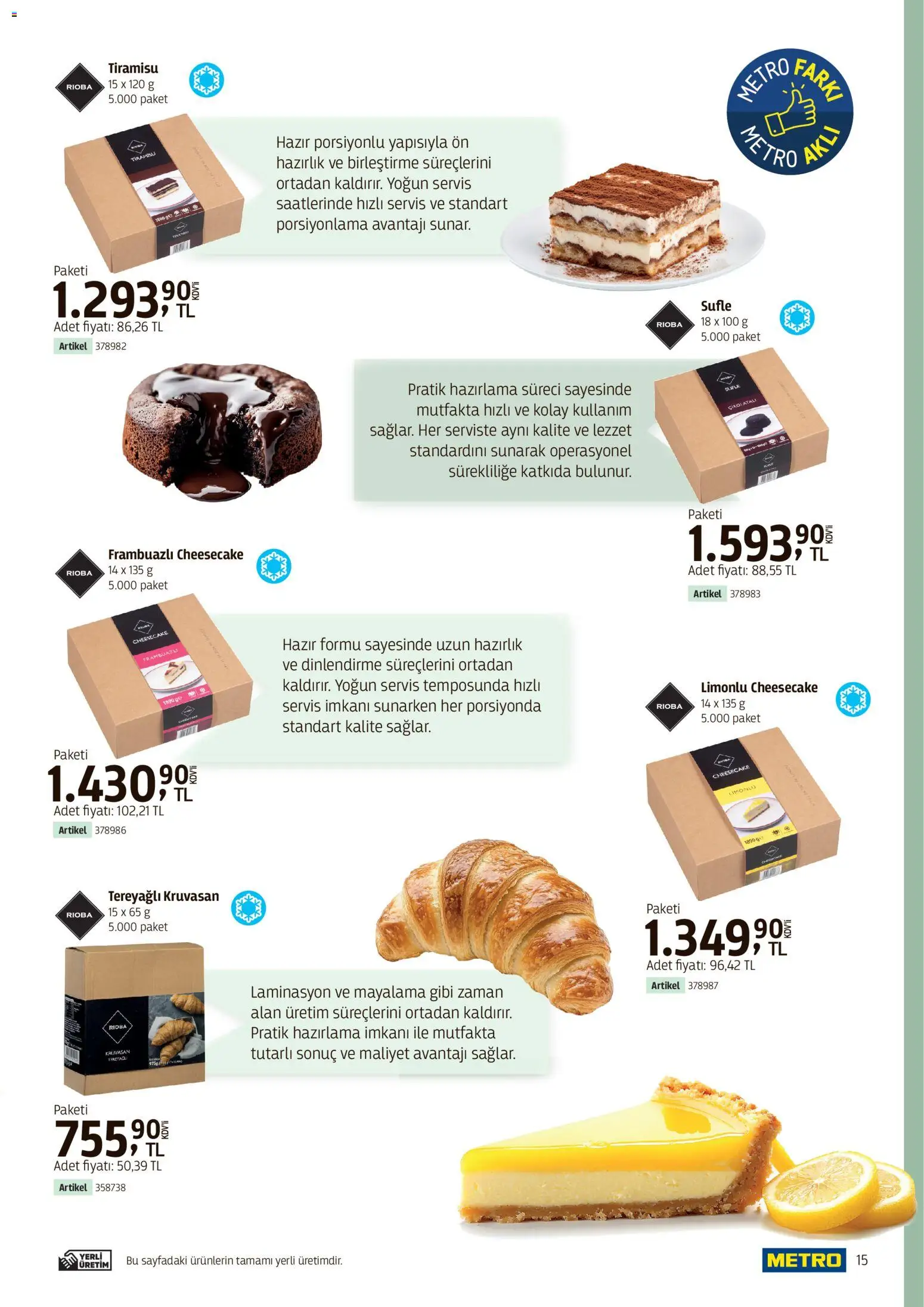 Metro - Kafeler & Pastaneler Kataloğu - 08.04.2026 tarihinden itibaren geçerlidir | Sayfa: 15 | Ürünler: Frambuazlı cheesecake