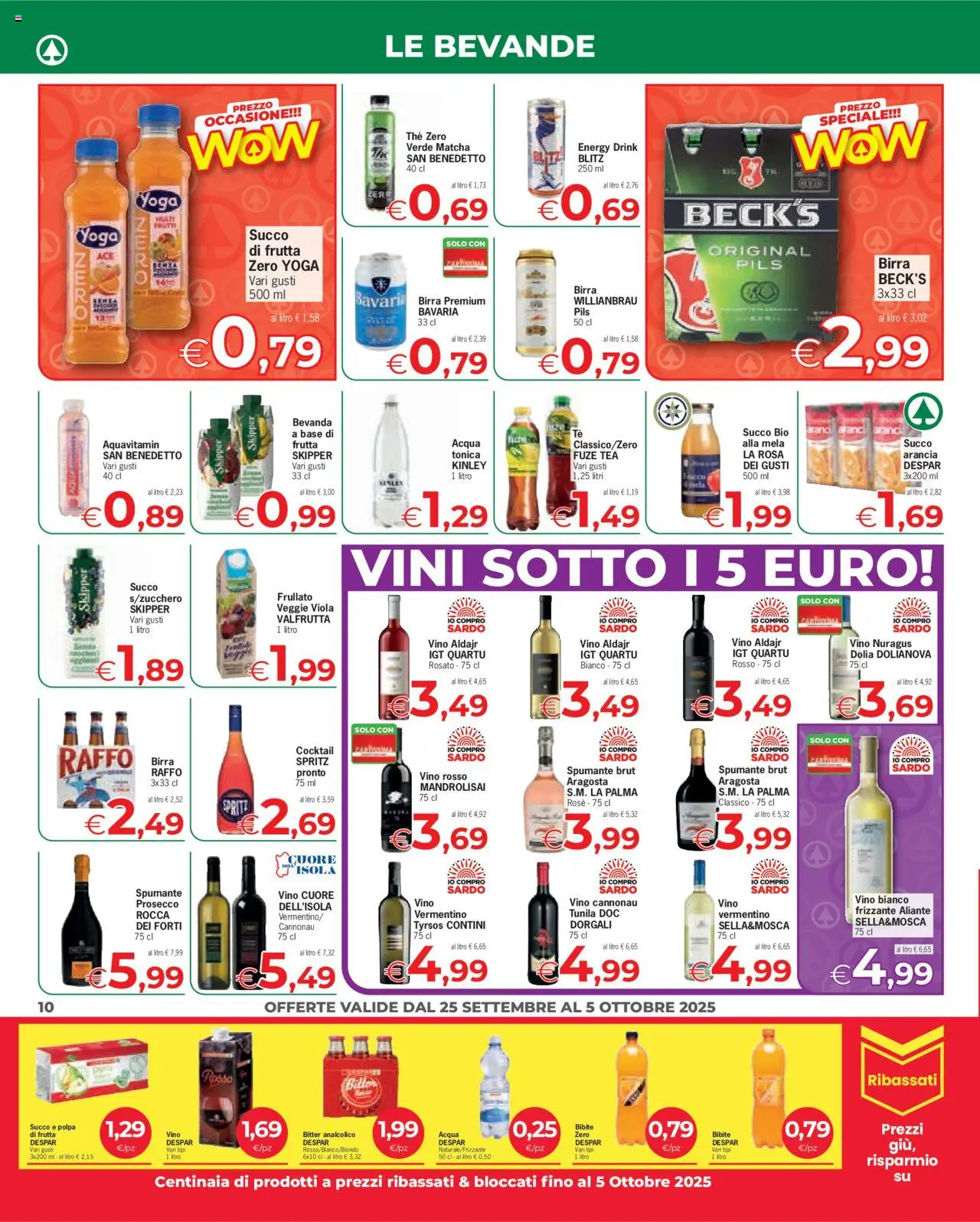Volantino Despar del 25.09.2025 | Pagina: 10 | Prodotti: Acqua, Arancia, Succo di frutta, Vino rosso