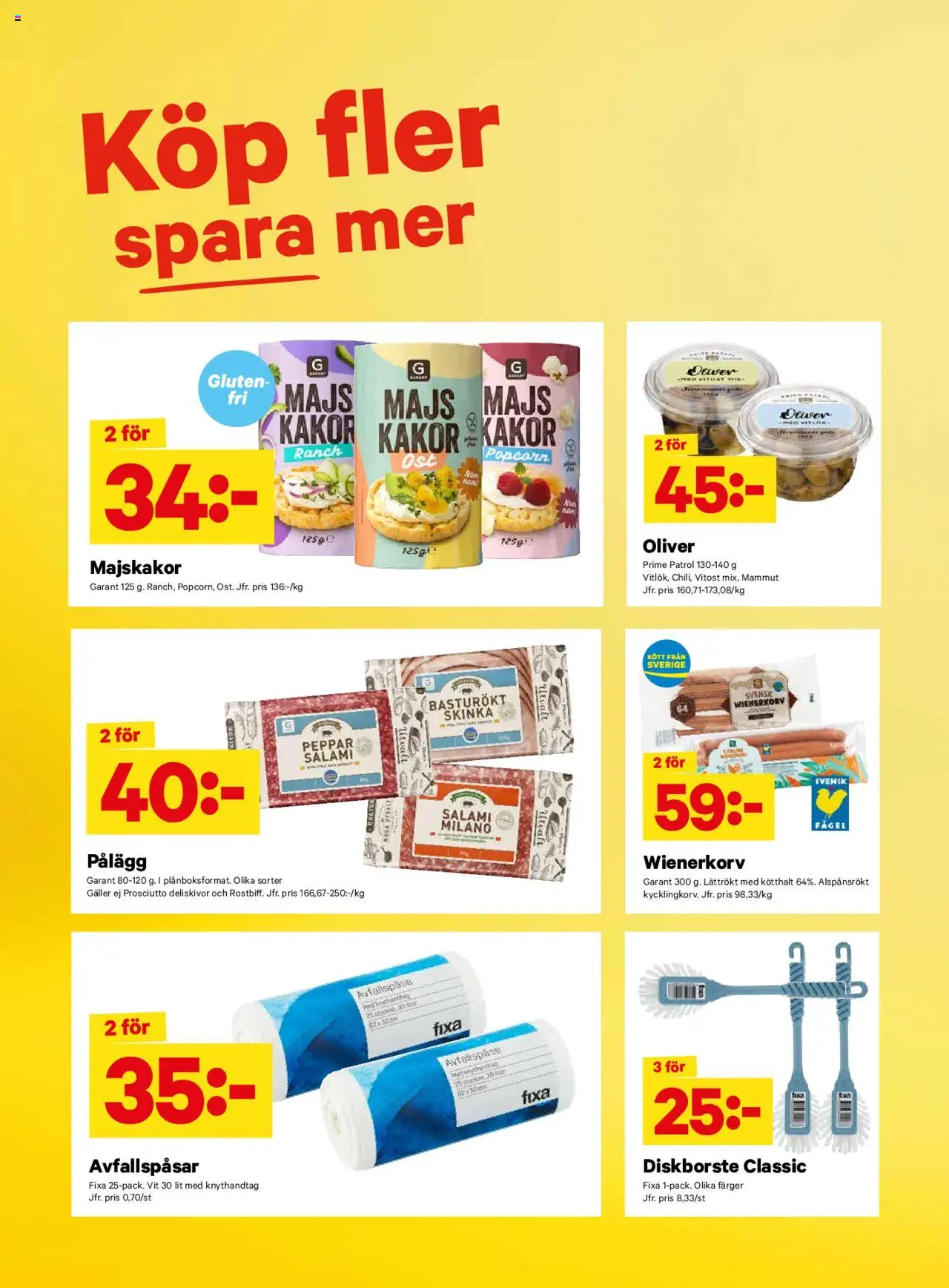 City Gross reklamblad aktuell från 18.08.2025 | Sida: 13 | Produkter: Oliver, Majskakor, Wienerkorv, Popcorn
