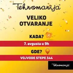 Tehnomanija veliko otvaranje Vojvode Stepe 344 - pregled Tehnomanija kataloga - važi od 07.08.2025