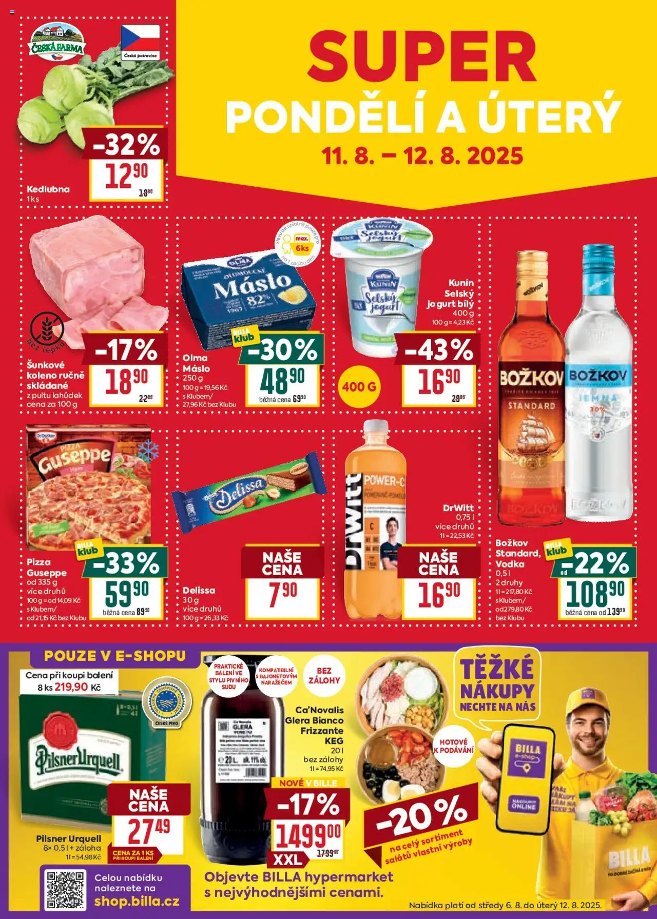 Billa Velký leták od 06.08.2025 | Strana: 28 | Produkty: Máslo, Pizza, Pilsner Urquell, Kedlubna