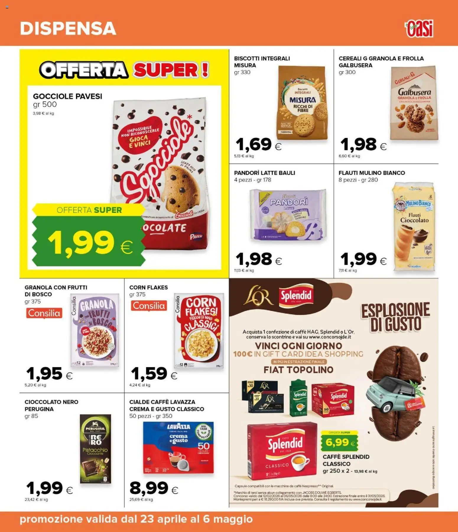 Volantino Oasi del 23.04.2026 | Pagina: 23 | Prodotti: Crema, Cioccolato, Latte, Mais