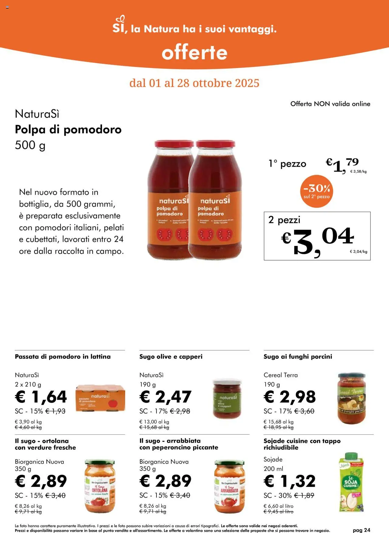 Volantino Natura Sì del 01.10.2025 | Pagina: 24 | Prodotti: Verdure, Olive, Sugo, Terra
