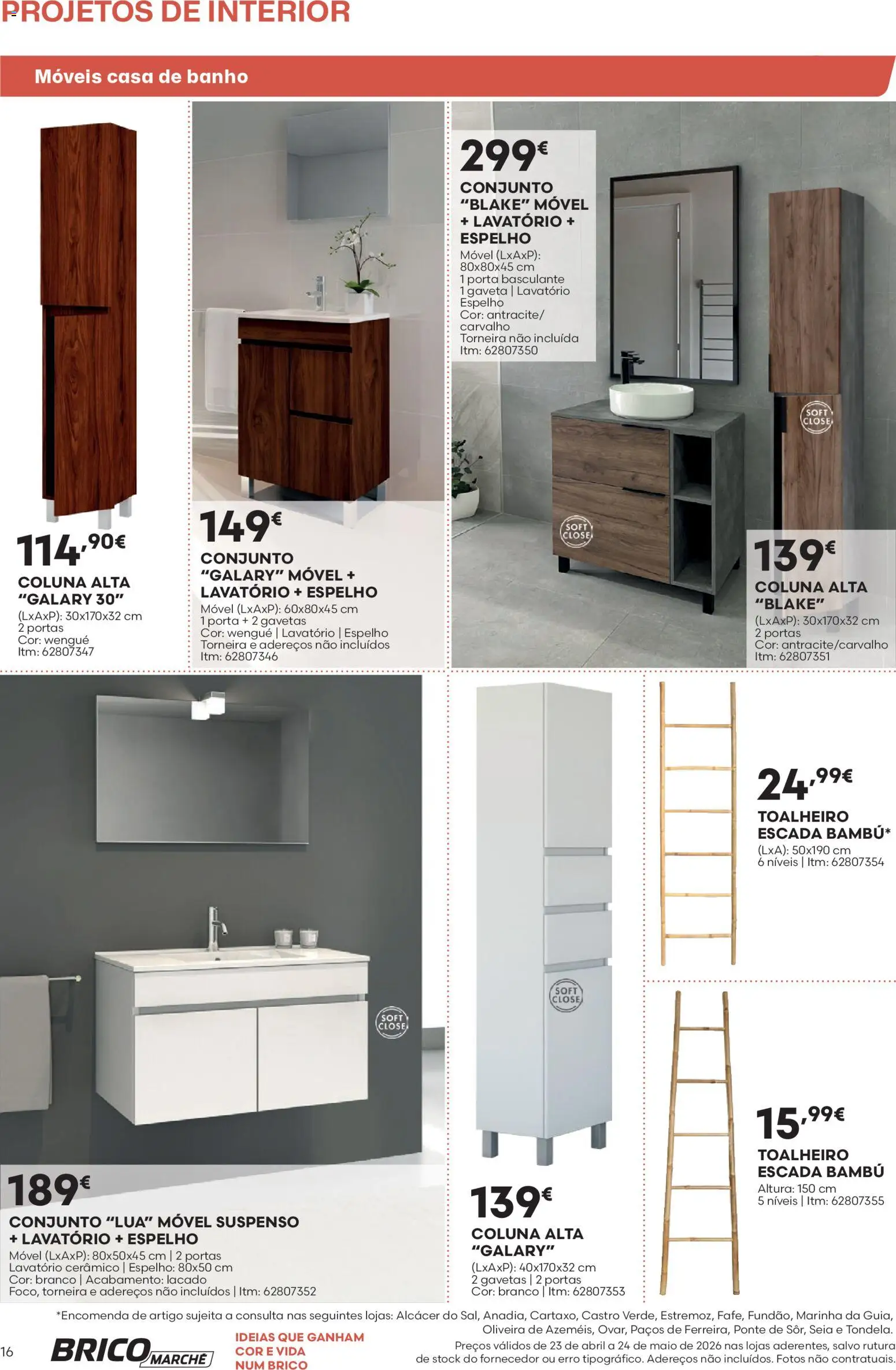 BricoMarché F06 - Folheto Catálogo Projetos de Interior │ válido de 23.04.2026 | Página: 16 | Produtos: Escada, Torneira, Lavatório, Banho