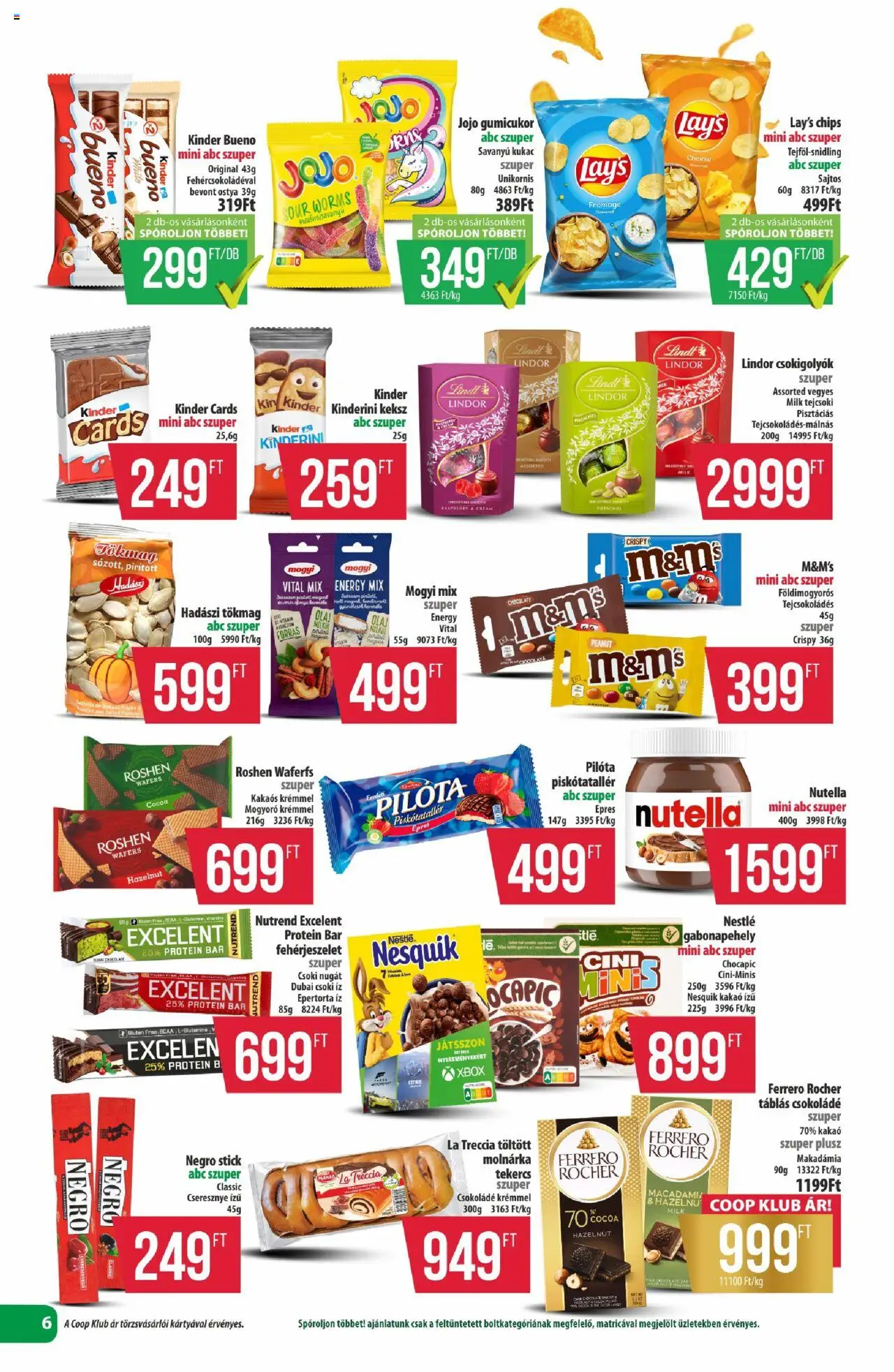 COOP akciós ujság - amely érvényes a következő dátumtól: 24.10.2025 | Oldal: 6 | Termékek: Gumicukor, Ferrero rocher, Nesquik, Keksz