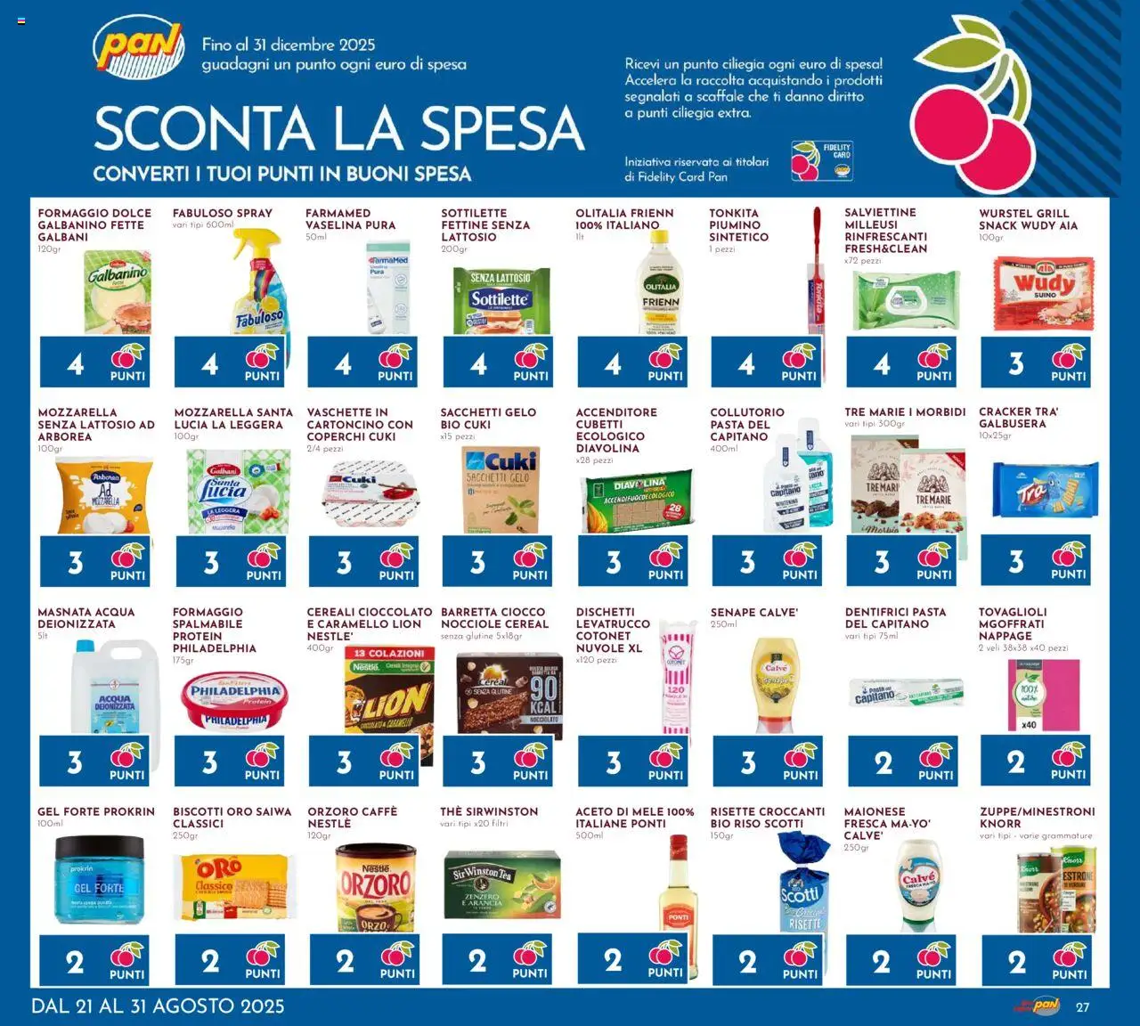 Volantino Pan del 21.08.2025 | Pagina: 27 | Prodotti: Caffè, Cereali, Aceto di mele, Arancia