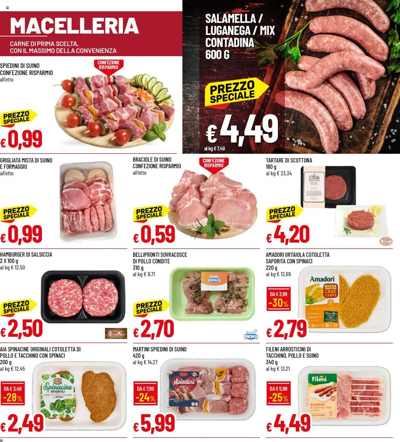 Volantino Galassia del 07.08.2025 | Pagina: 8 | Prodotti: Salamella, Suino, Salsiccia, Spinaci