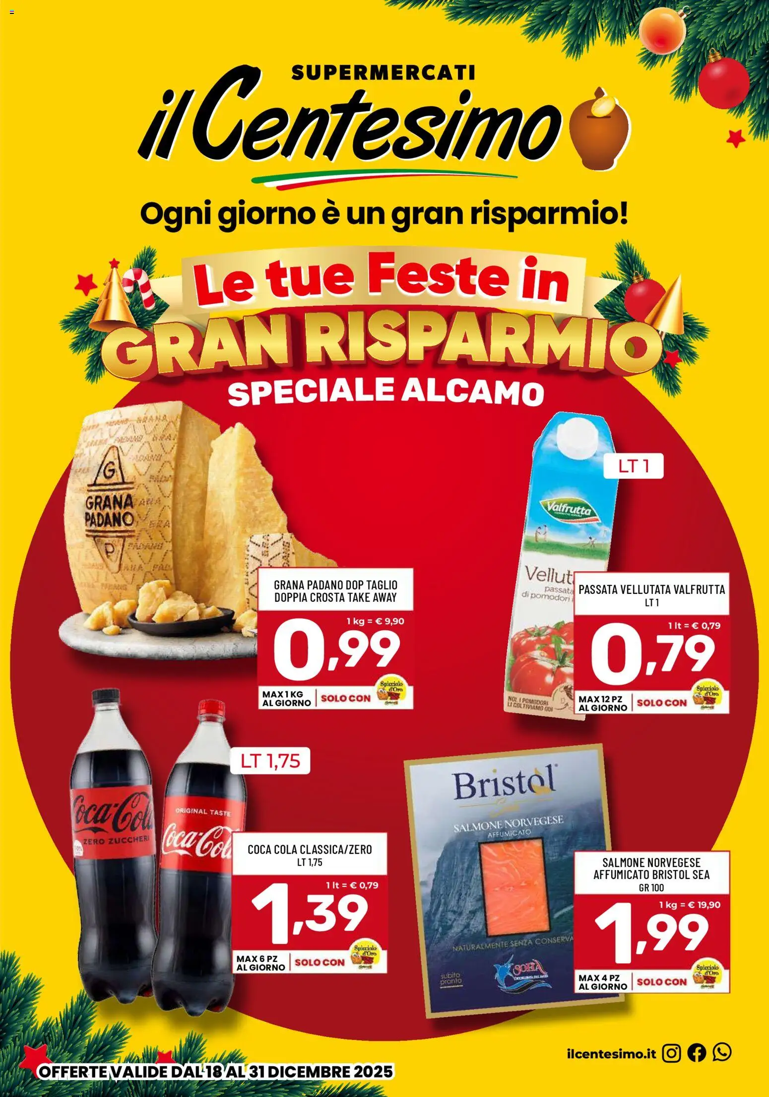 Volantino Il Centesimo del 18.12.2025 | Pagina: 1 | Prodotti: Salmone, Pomodori, Sofá, Coca Cola
