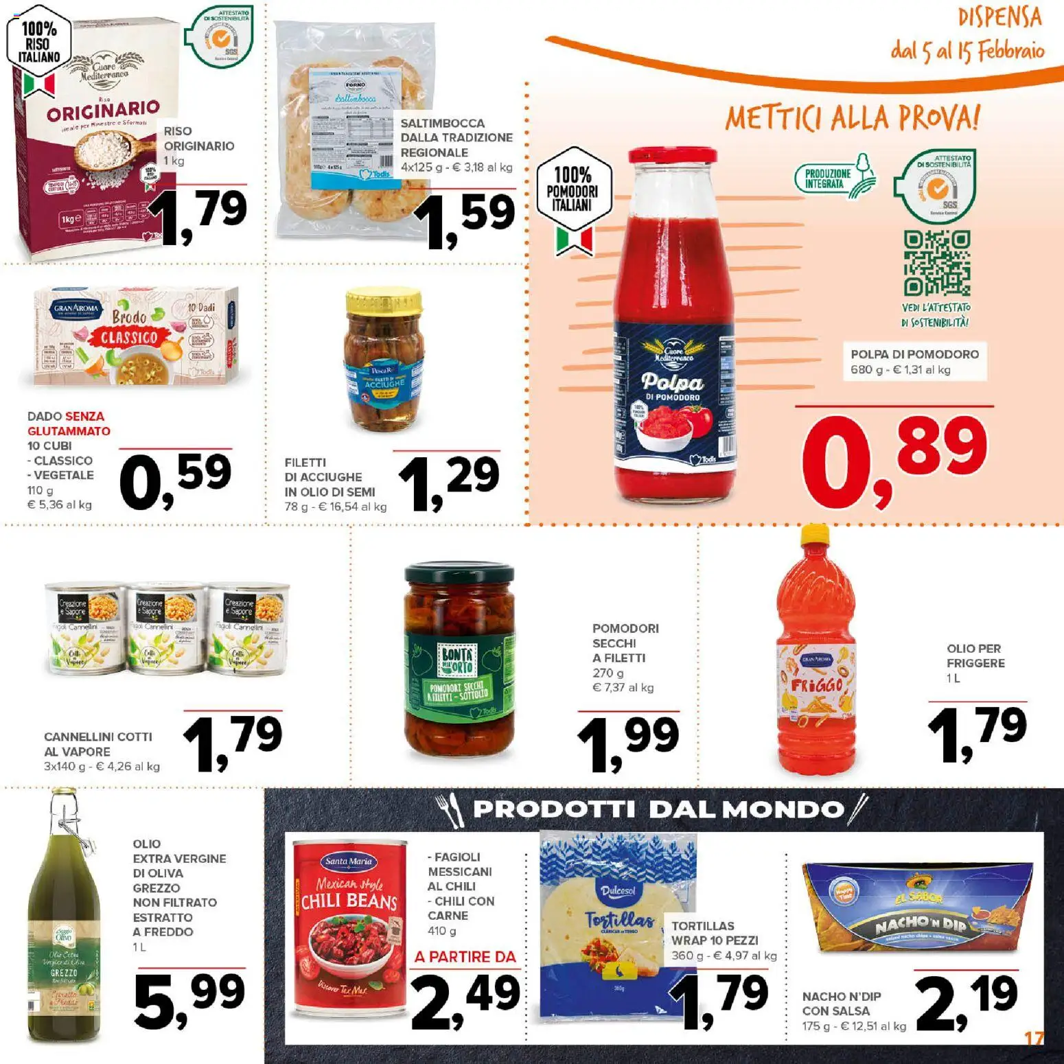 Volantino Todis del 05.02.2026 | Pagina: 17 | Prodotti: Pomodoro, Pomodori, Tortillas, Olio extra vergine