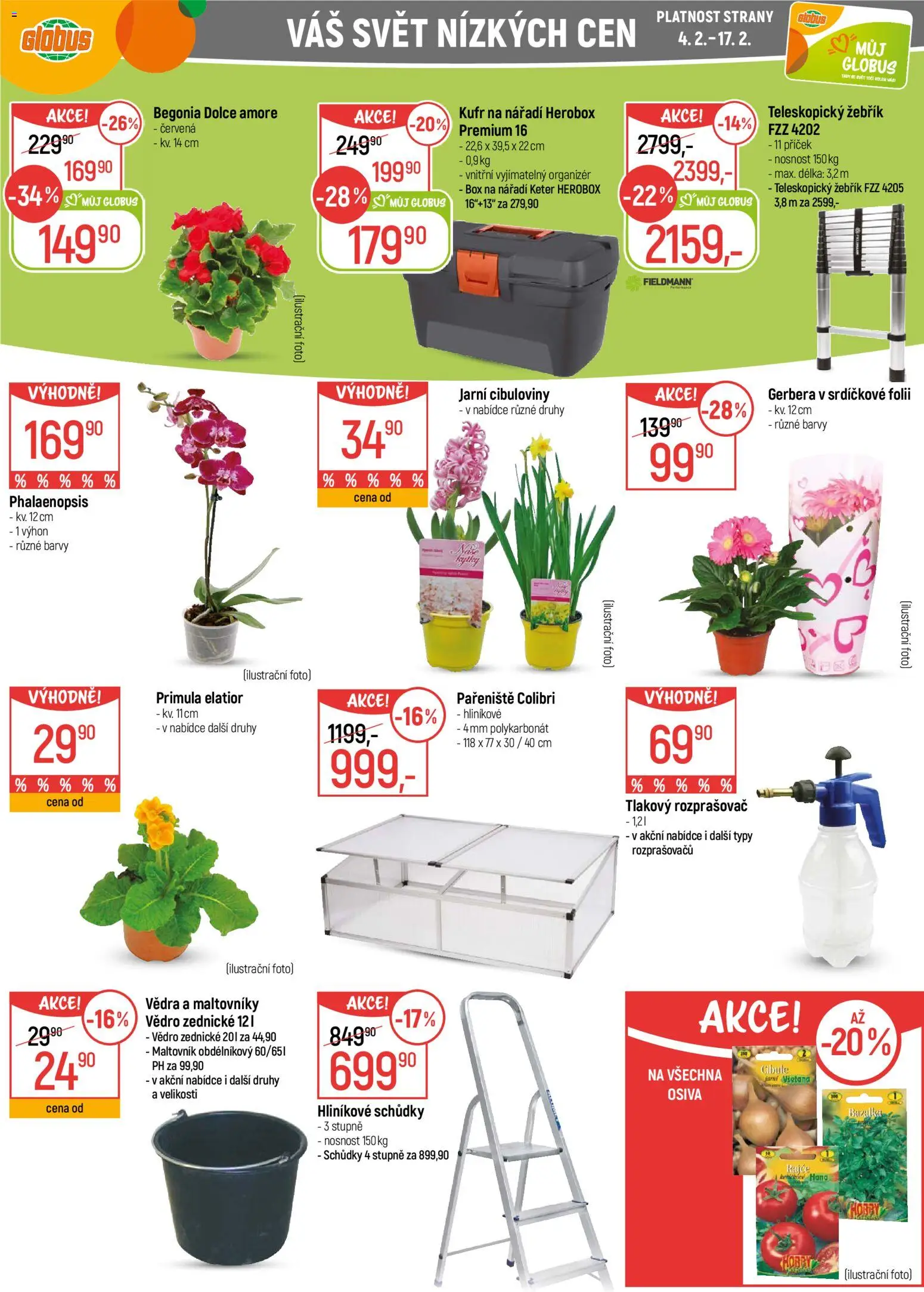 Globus leták - Chomutov od 04.02.2026 | Strana: 32 | Produkty: Globus, Pařeniště, Box na nářadí, Hliníkové schůdky