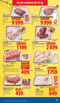 Friss, darált sertéshús, Zsírtartalom: 30%, 500 g - amely érvényes a következő dátumtól: 26.03.2026 | Oldal: 65 | Termékek: Szeletelt bacon, Sonka, Sertéshús, Csirkemell