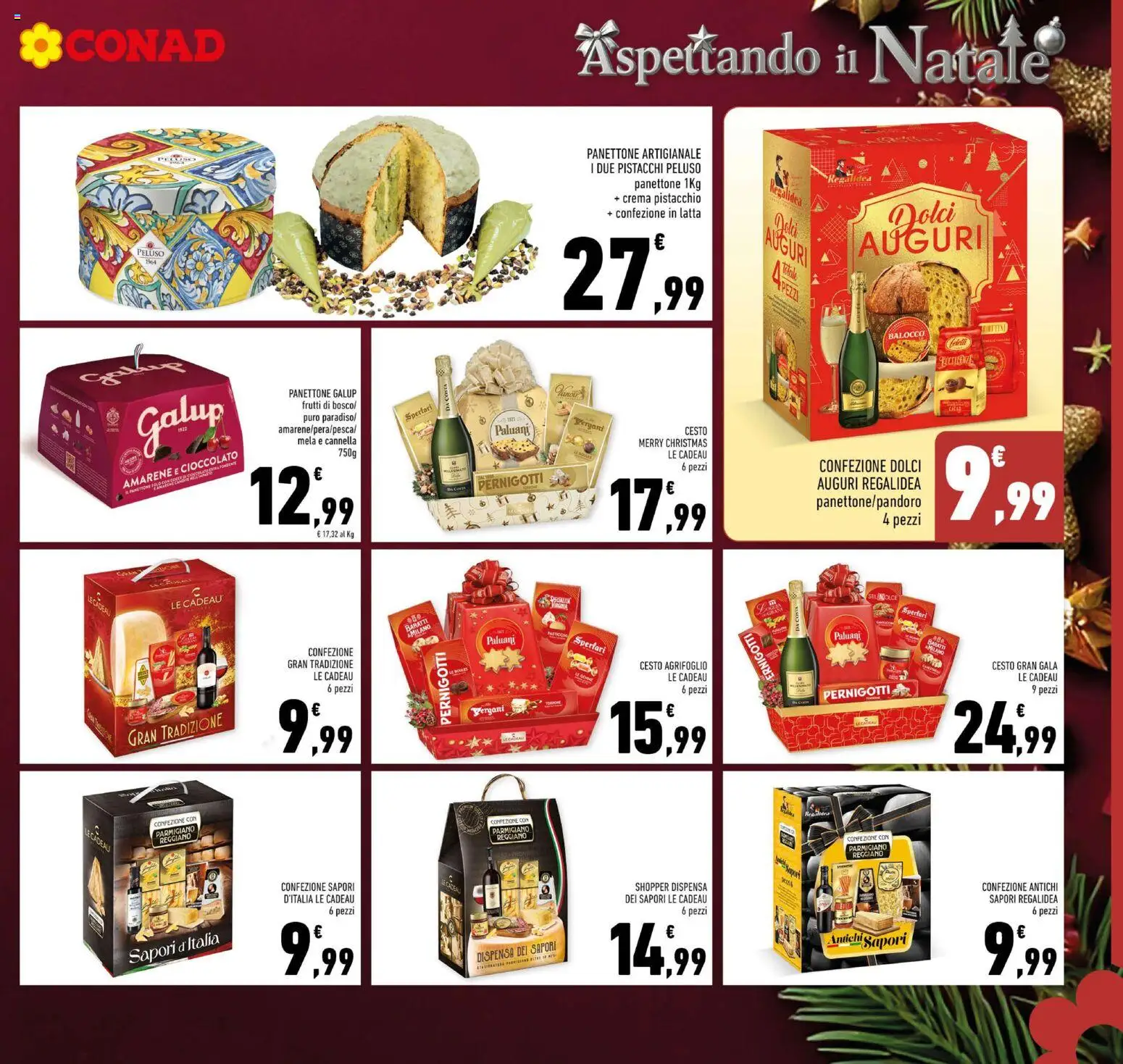 Volantino Conad del 19.11.2025 | Pagina: 13 | Prodotti: Panettone, Pistacchi, Parmigiano reggiano, Parmigiano