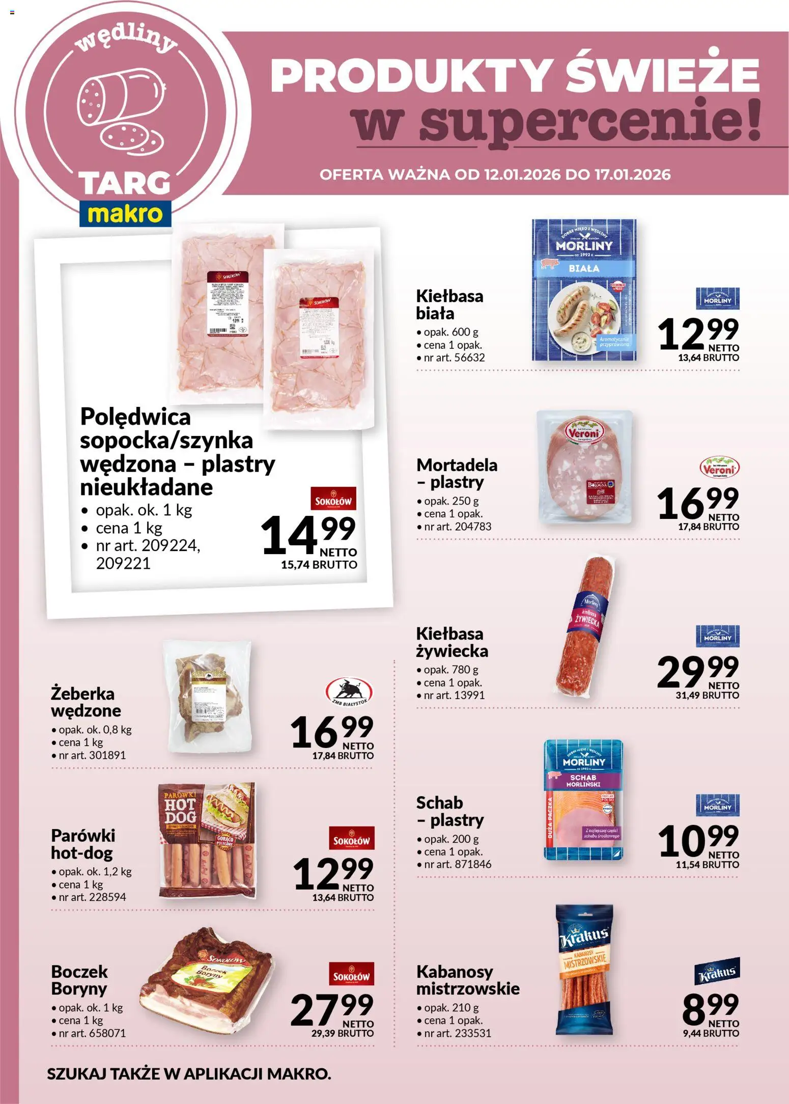Makro Gazetka - Produkty świeże w supercenie od 12.01.2026 | Strona: 2 | Produkty: Mortadela, Parówki, Boczek, Wędliny