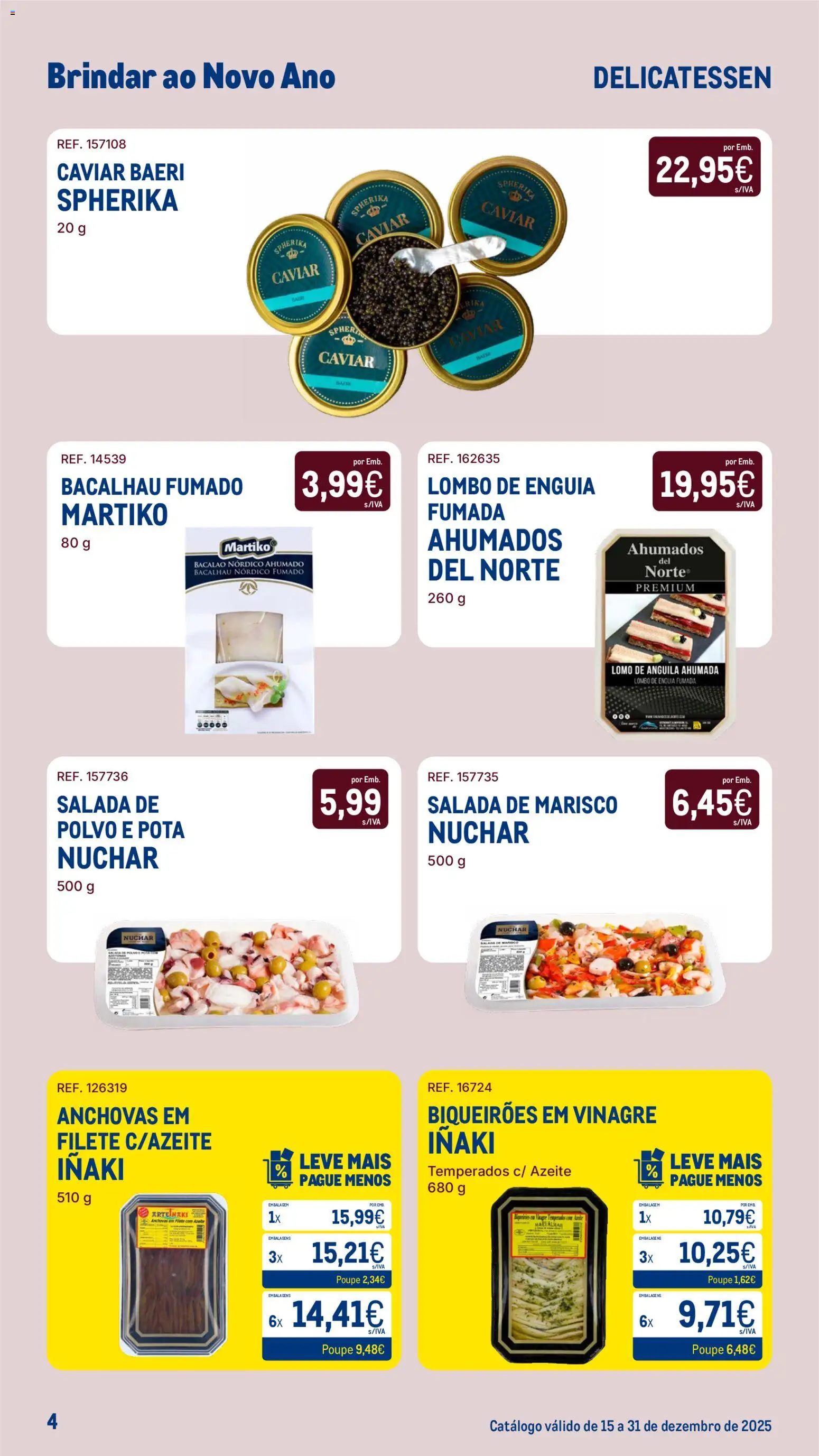 Makro Catálogo Brindar ao Ano Novo │ válido de 15.12.2025 | Página: 4 | Produtos: Vinagre, Bacalhau, Polvo, Lombo
