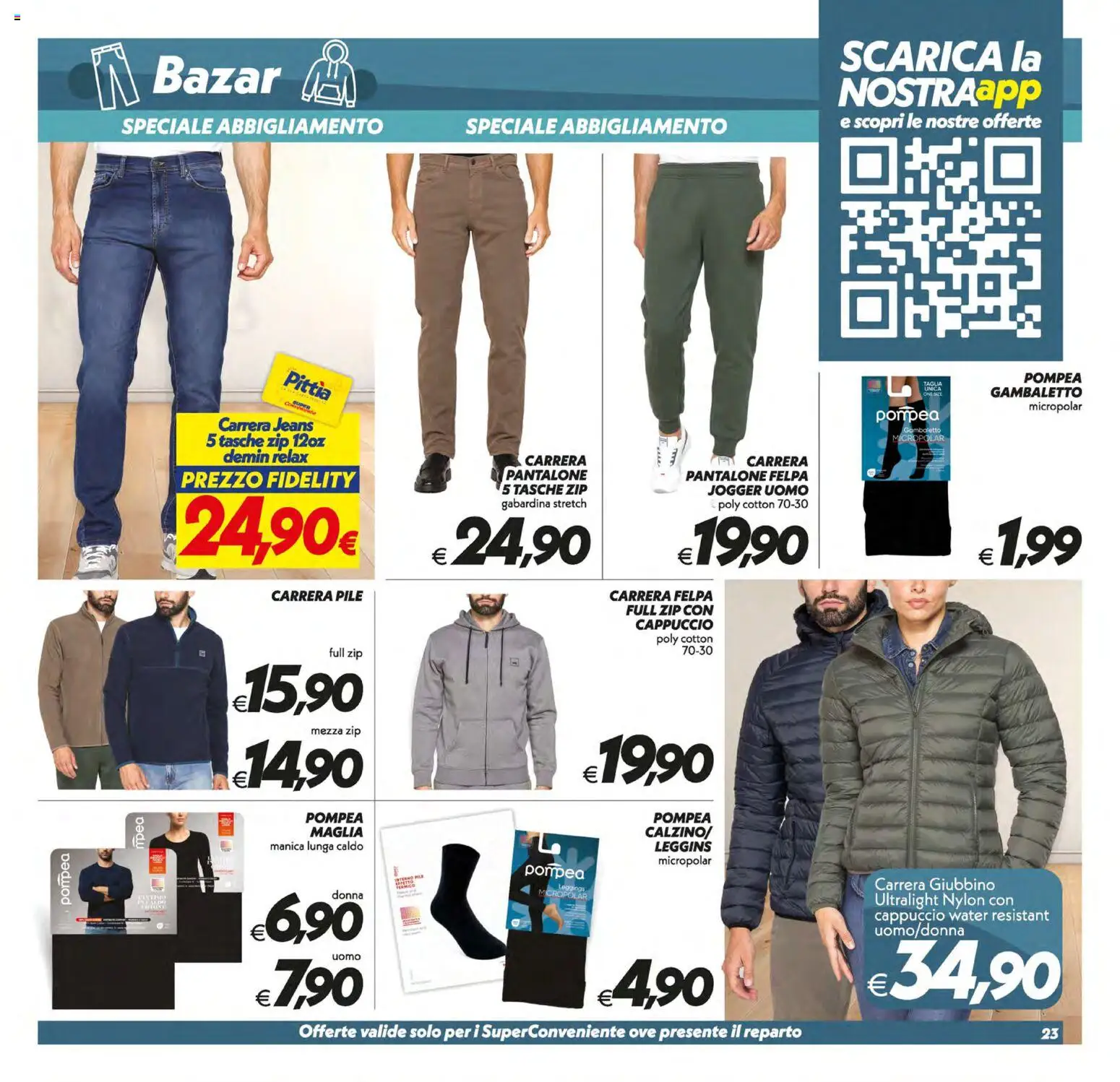 Volantino SuperConveniente del 13.01.2026 | Pagina: 23 | Prodotti: Pile, Felpa, Leggins, Jeans