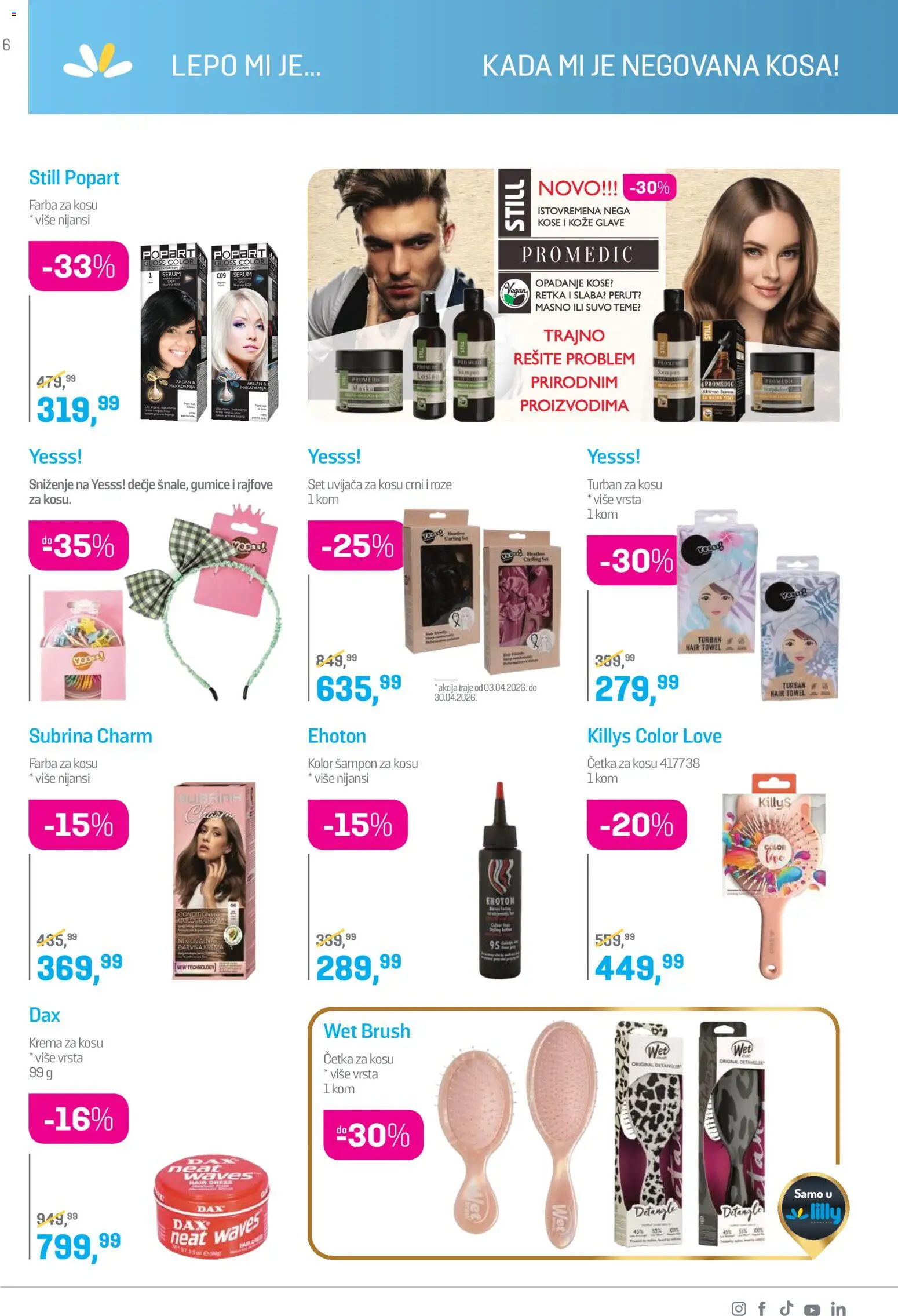 Lilly drogerie katalog - važi od 01.04.2026 | Strana: 6 | Proizvode: Četka, Šampon, Farba za kosu, Krema