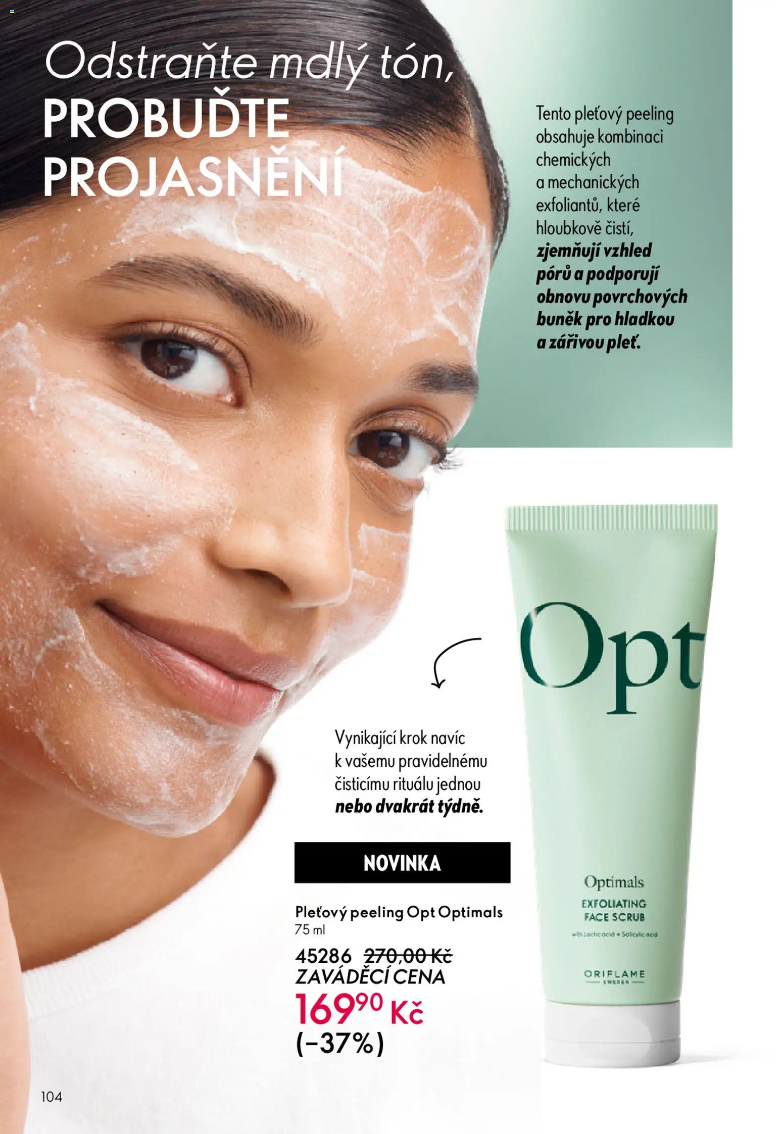 Oriflame katalog č.03/2026 od 11.02.2026 | Strana: 104 | Produkty: Peeling