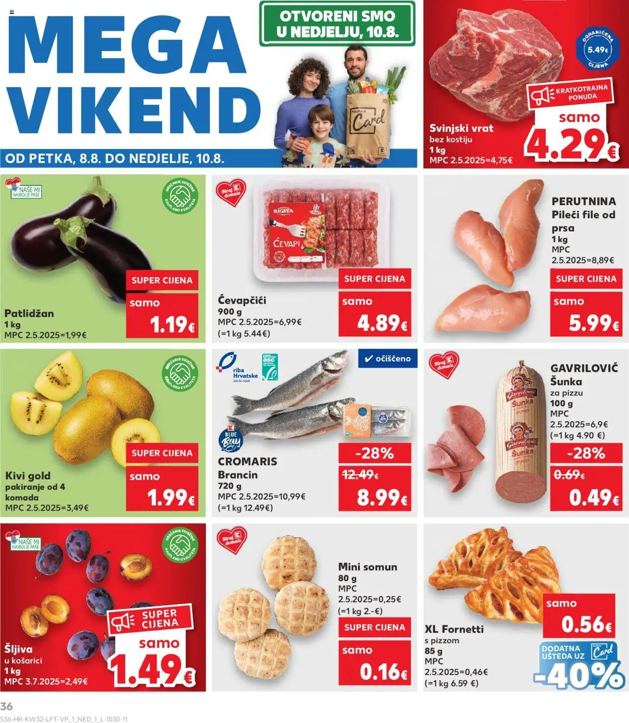 Kaufland katalog | vrijedi od 06.08.2025 | Stranica: 36 | Proizvodi: Pileći file, Pizza, Riba, Patlidžan