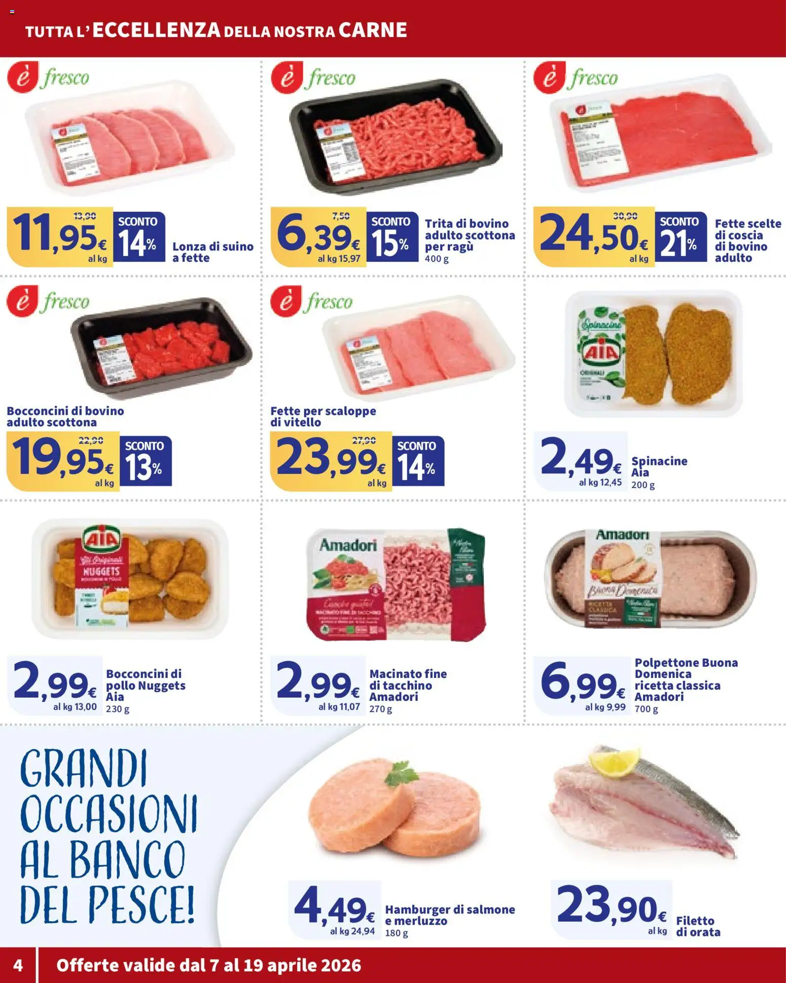 Volantino SIGMA del 07.04.2026 | Pagina: 4 | Prodotti: Bovino, Pollo, Ragú, Vitello