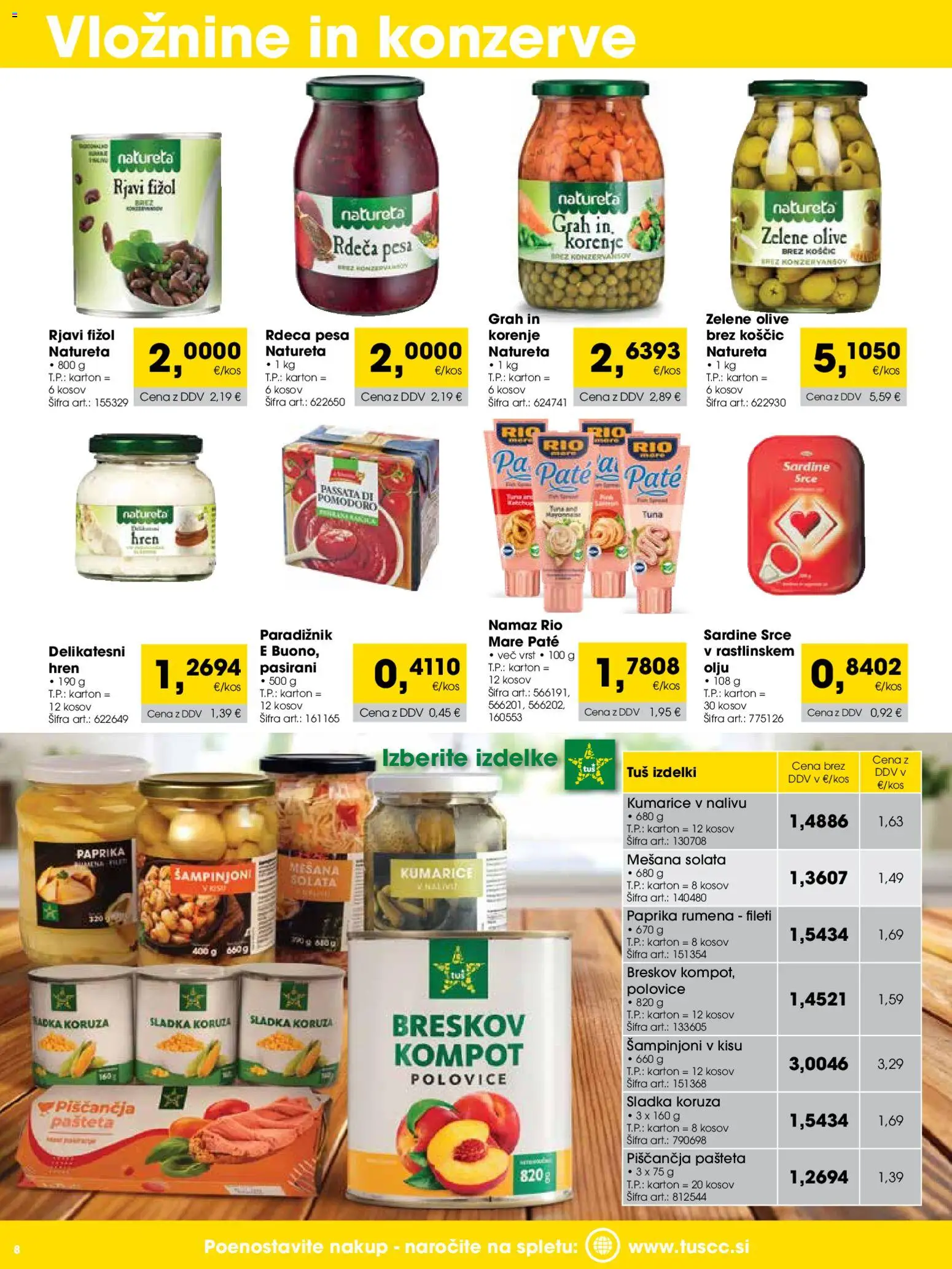 Novi Tuš katalog ponudbe – veljaven od 01.03.2026 | Stran: 8 | Izdelki: Olive, Paradiznik, Solata, Grah