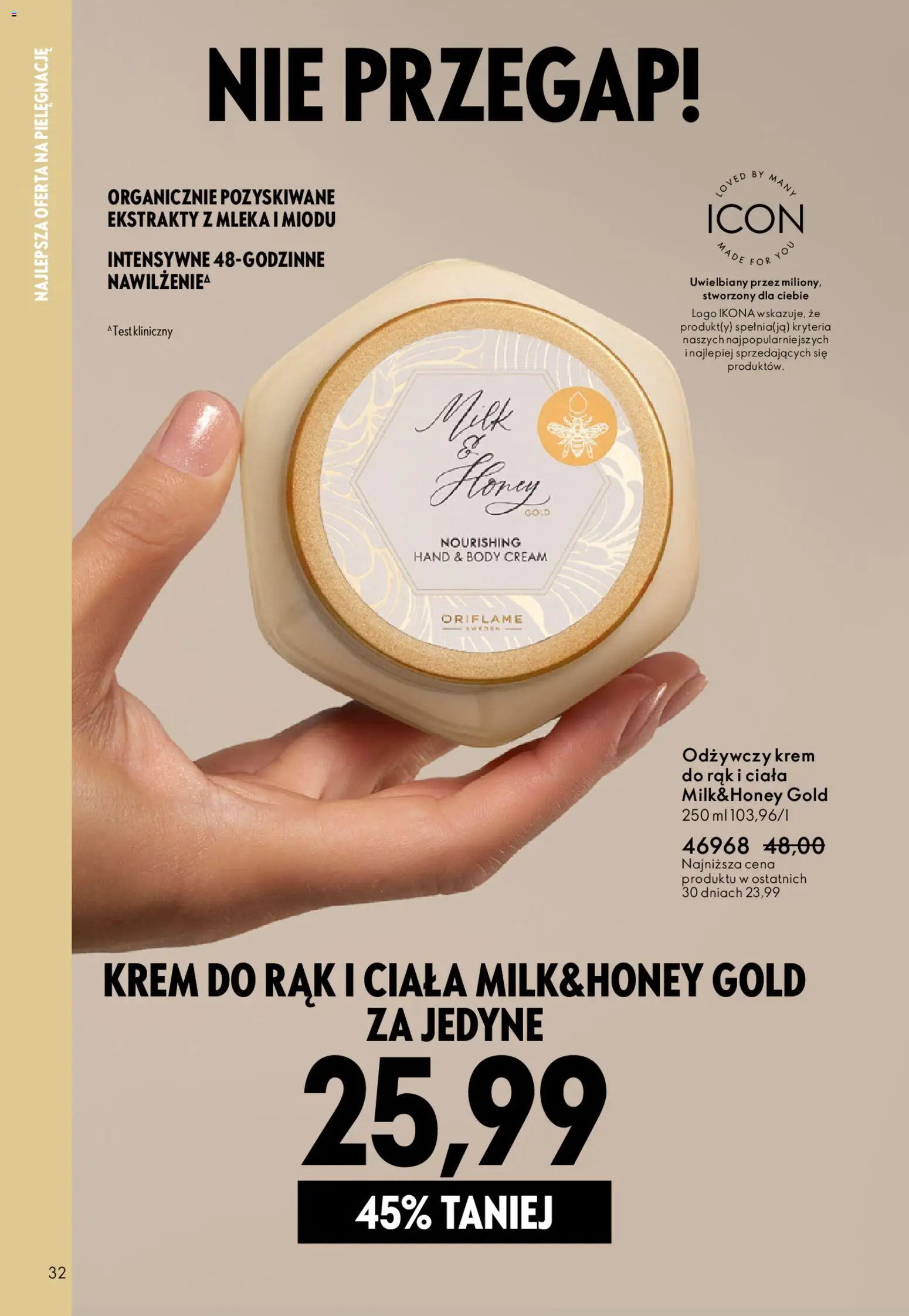 Oriflame Katalog 6 2026 od 15.04.2026 | Strona: 32 | Produkty: Mleka, Body, Krem do rąk, Krem